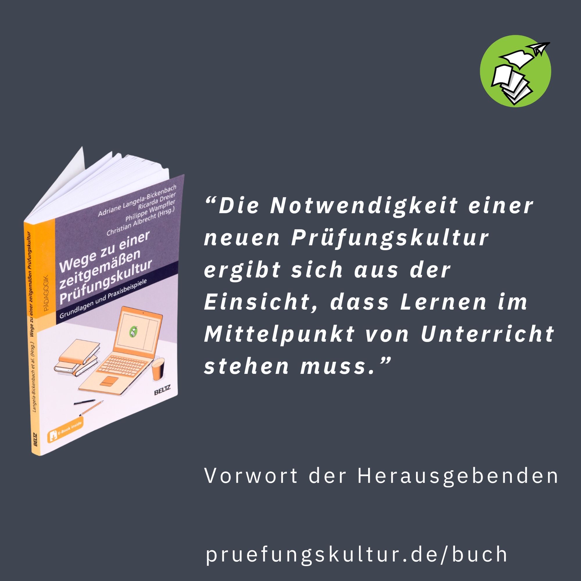 Buch “Wege zu einer zeitgemäßen Prüfungskultur” mit einem Zitat aus dem Vorwort der Herausgebenden.