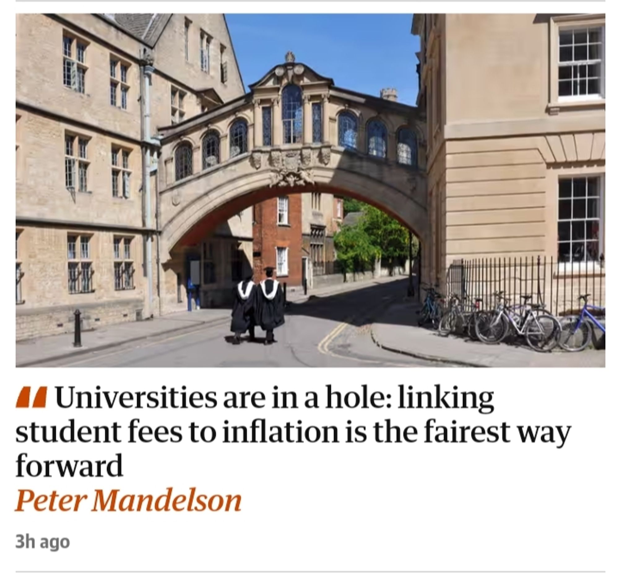 Photo of a guardian article by Peter Mandelson about how "universities are in a hole", illustrated by a photo of the Bridge of Sighs, Hertford College Oxford