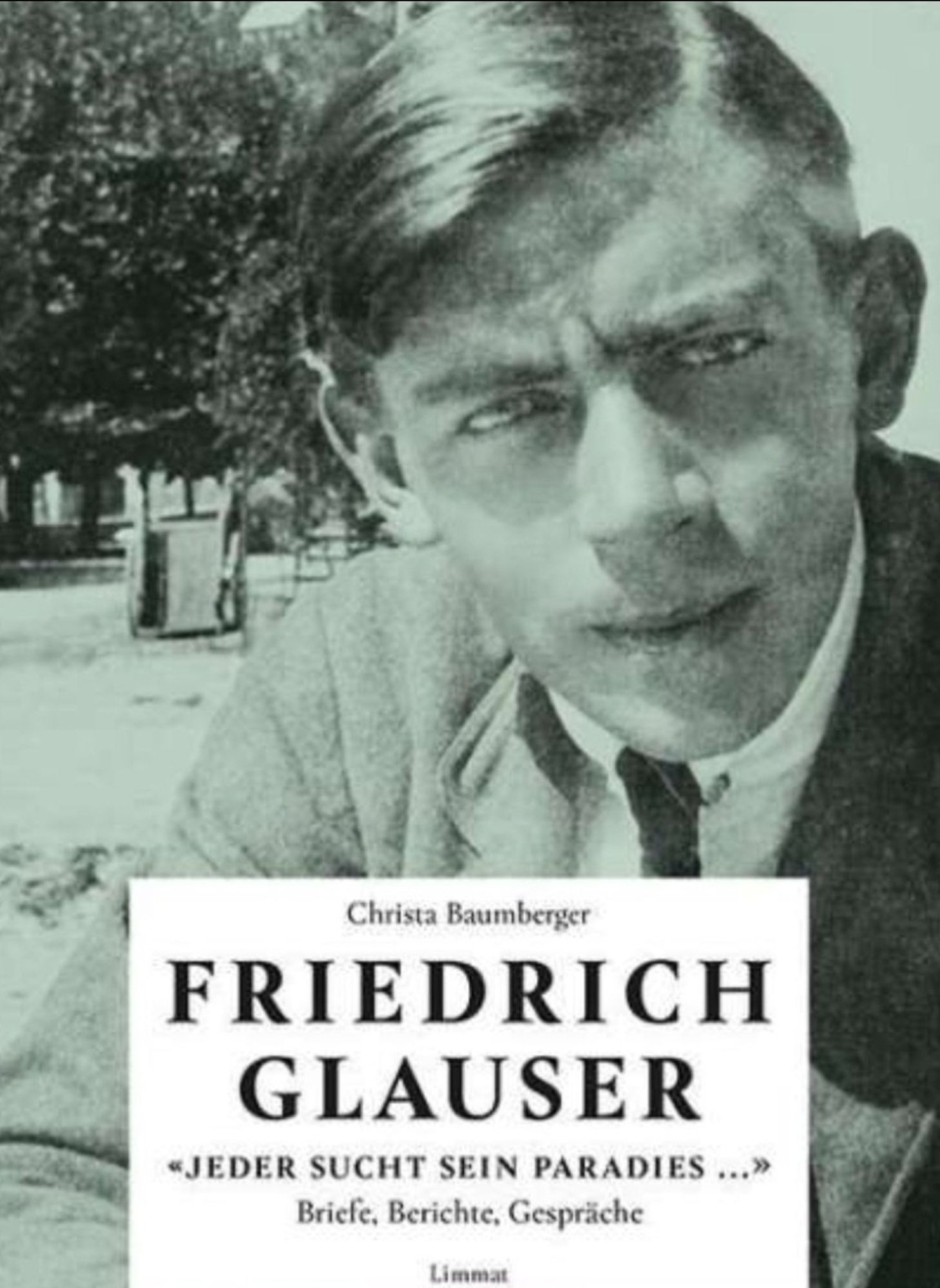 Glauser, Jeder such sein Paradies - Briefe, Berichte, Gespräche

Sie wissen, ich habe nur drei Nachmittage in der Woche zum Schreiben, und ich finde, es ist eine ganz anständige Leistung, in so wenig Zeit einen 200 Seiten langen Roman zu schreiben.- Schlumpf Erwin Mord