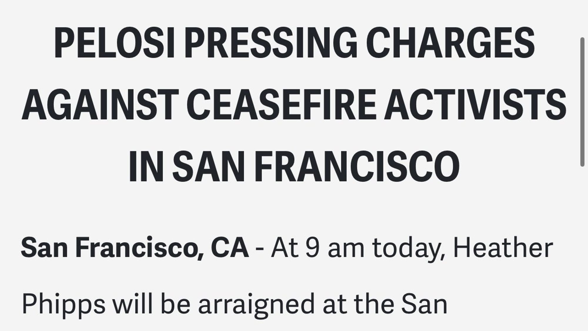 Headline reading "PELOSI PRESSING CHARGES AGAINST CEASEFIRE ACTIVISTS IN SAN FRANCISCO" and a line naming the activist as Heather Phipps.