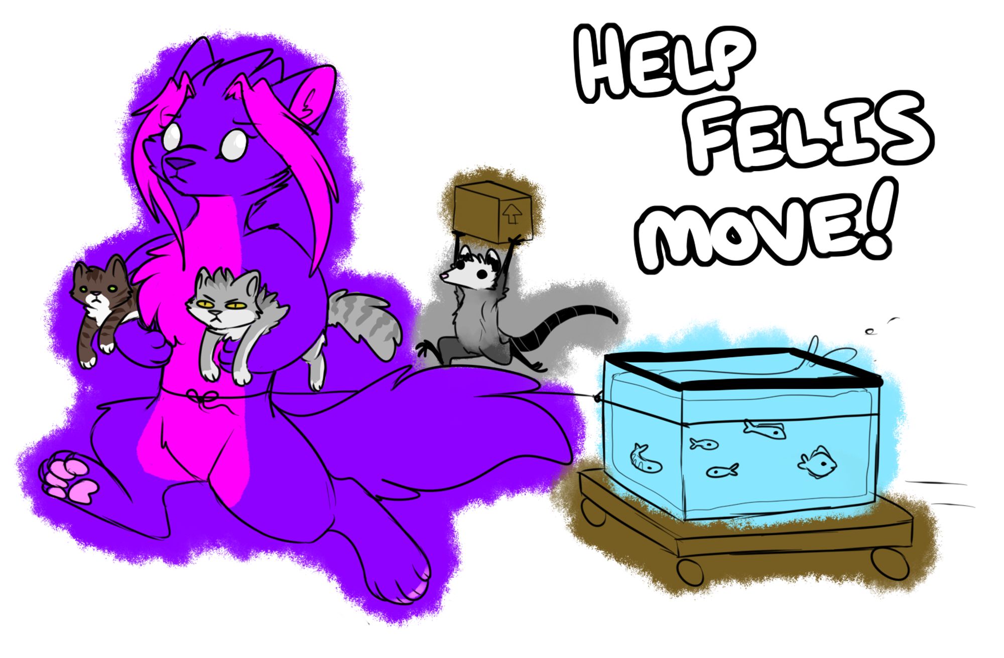 digital art doodle of a purple/pink cat holding a pet cat under each arm and pulling along a fishtank. There is a possum character in the back running with a box over his head. Text reads "Help Felis Move!"