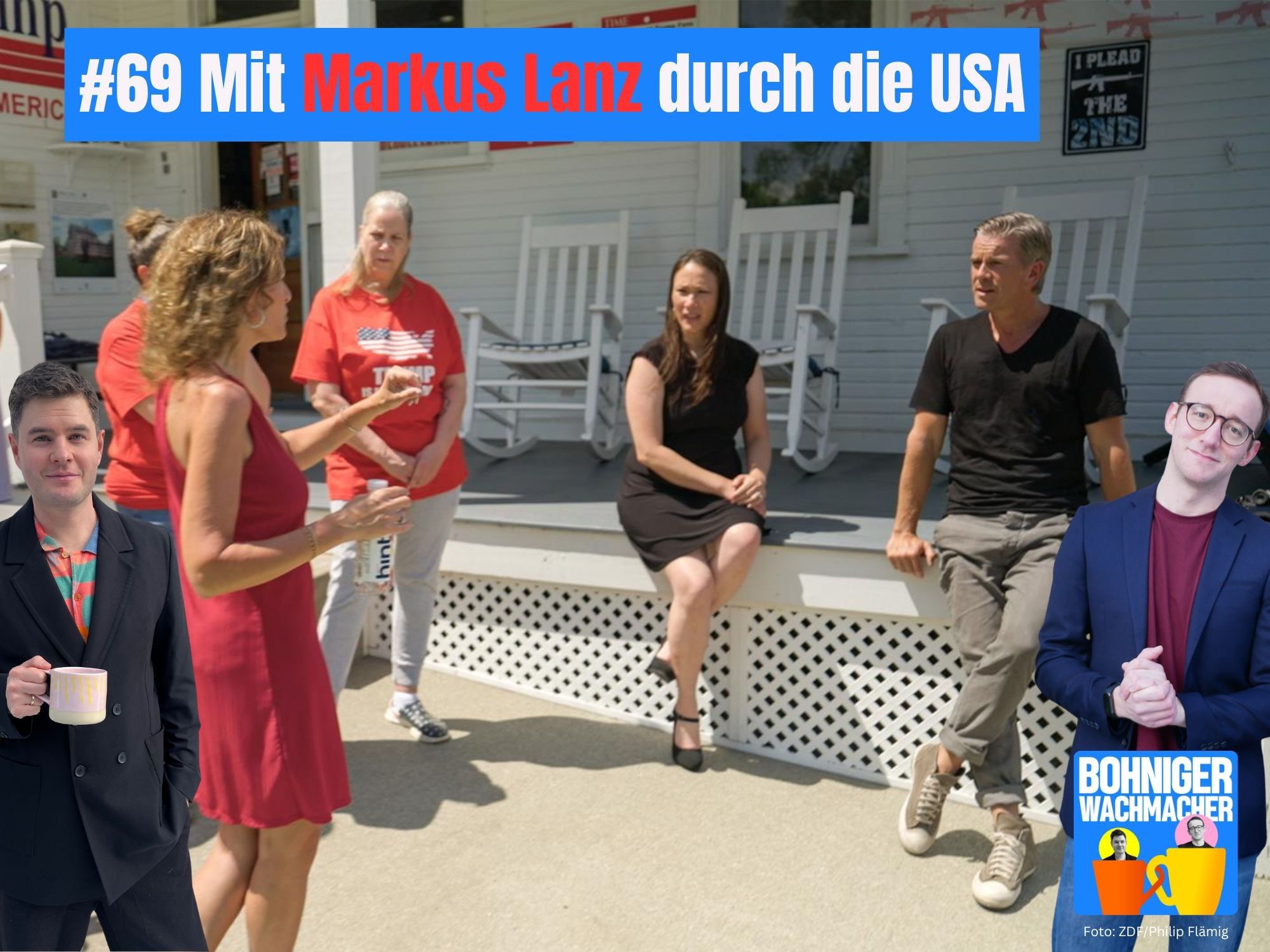 Markus Lanz in den USA mit Trump-Wählerinnen vor einer Veranda, Dax und Moritz sind dazugeshoppt

Folgentitel: Folge 69, Mit Markus Lanz durch die USA