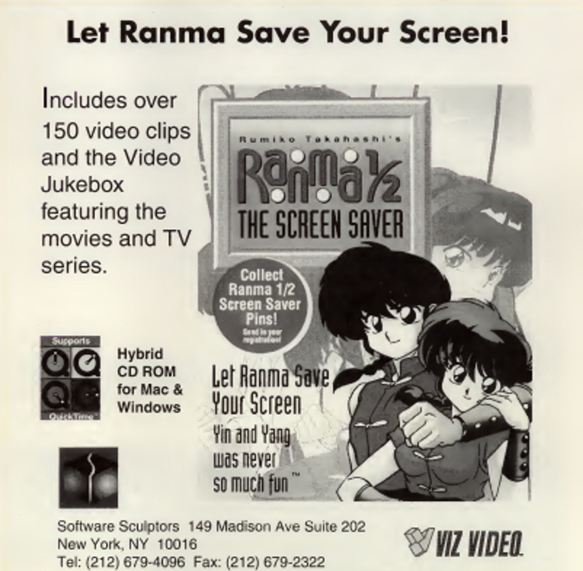 Let Ranma Save Your Screen - 150 video clips and the Video Jukebox featuring the movies and TV series.