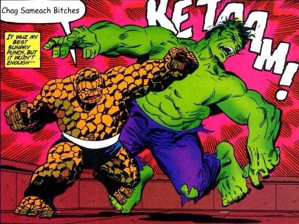 An altered image of the Jewish superhero The Thing slugging the Hulk and saying “chag sameach bitches,” a hebrew greeting that means “happy holidays.”