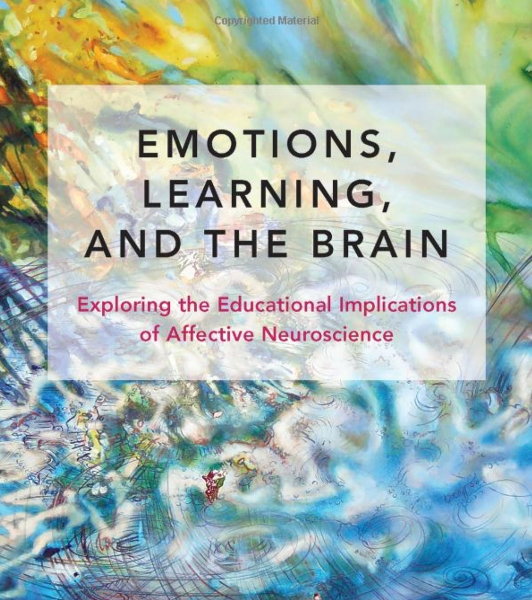 Cover of Emotions, Learning, and the Brain