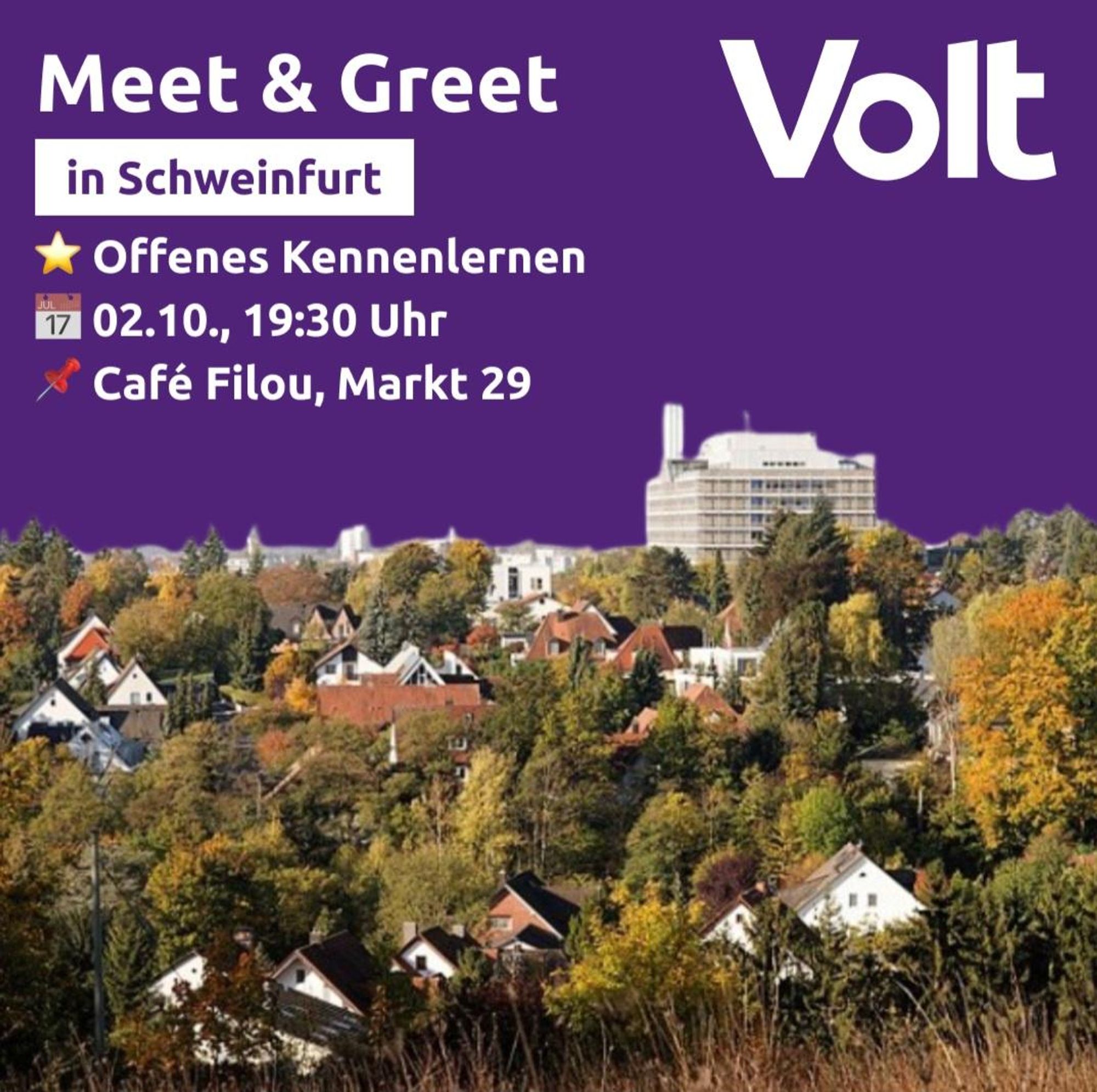 Einladung zum offenen Kennenlernen mit Volt Schweinfurt am 2.10. Um 19:30 Uhr im Café Filou