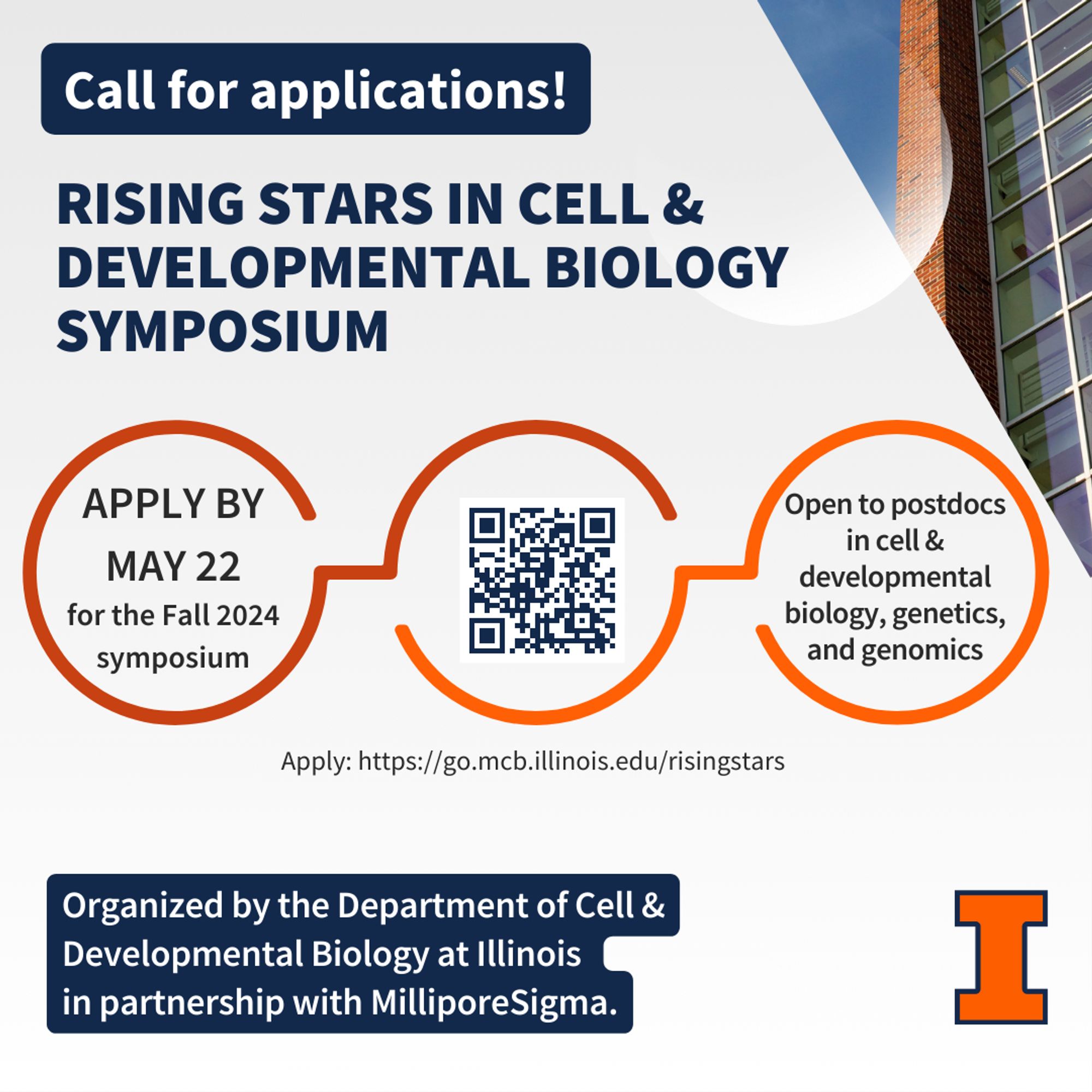 Block I and a portion of the Chemical & Life Sciences Laboratory building with text announcing a call for applications to the Rising Stars in Cell & Developmental Biology Symposium.