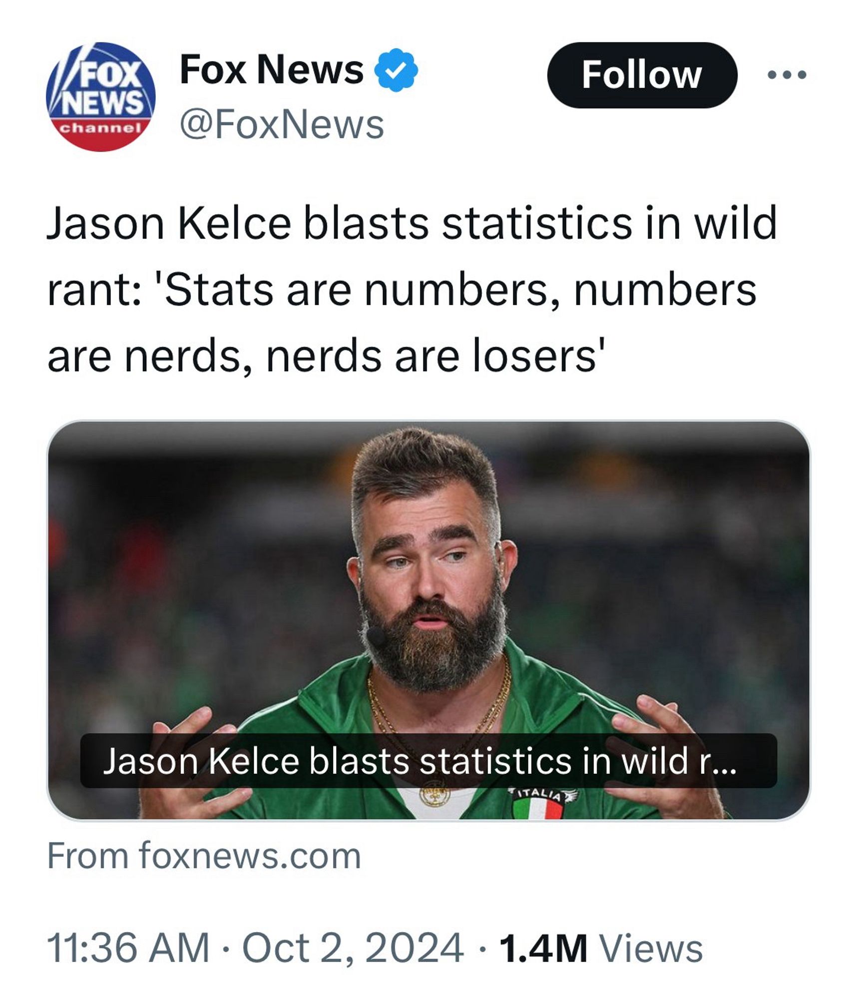 Jason Kelce blasts statistics in wild rant: 'Stats are numbers, numbers are nerds, nerds are losers'