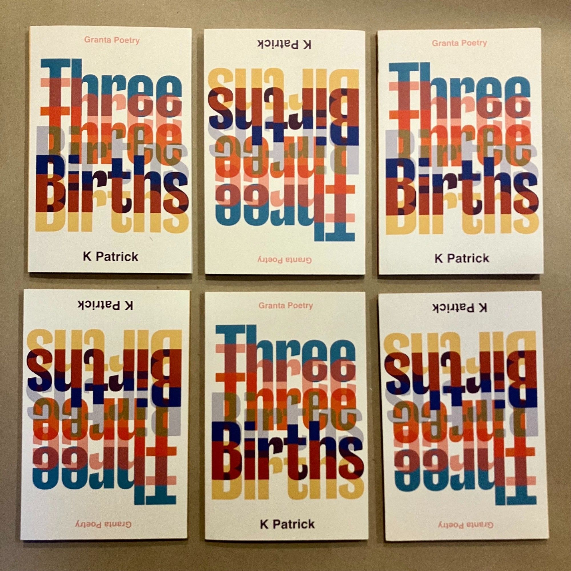 Six copies of the book Three Births by K. Patrick in  two rows against a light brown paper background