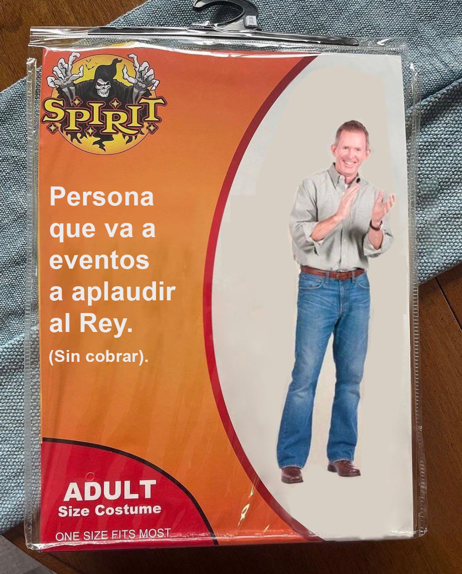 Disfraz de Halloween de persona que va a eventos a aplaudir al rey. Sin cobrar.