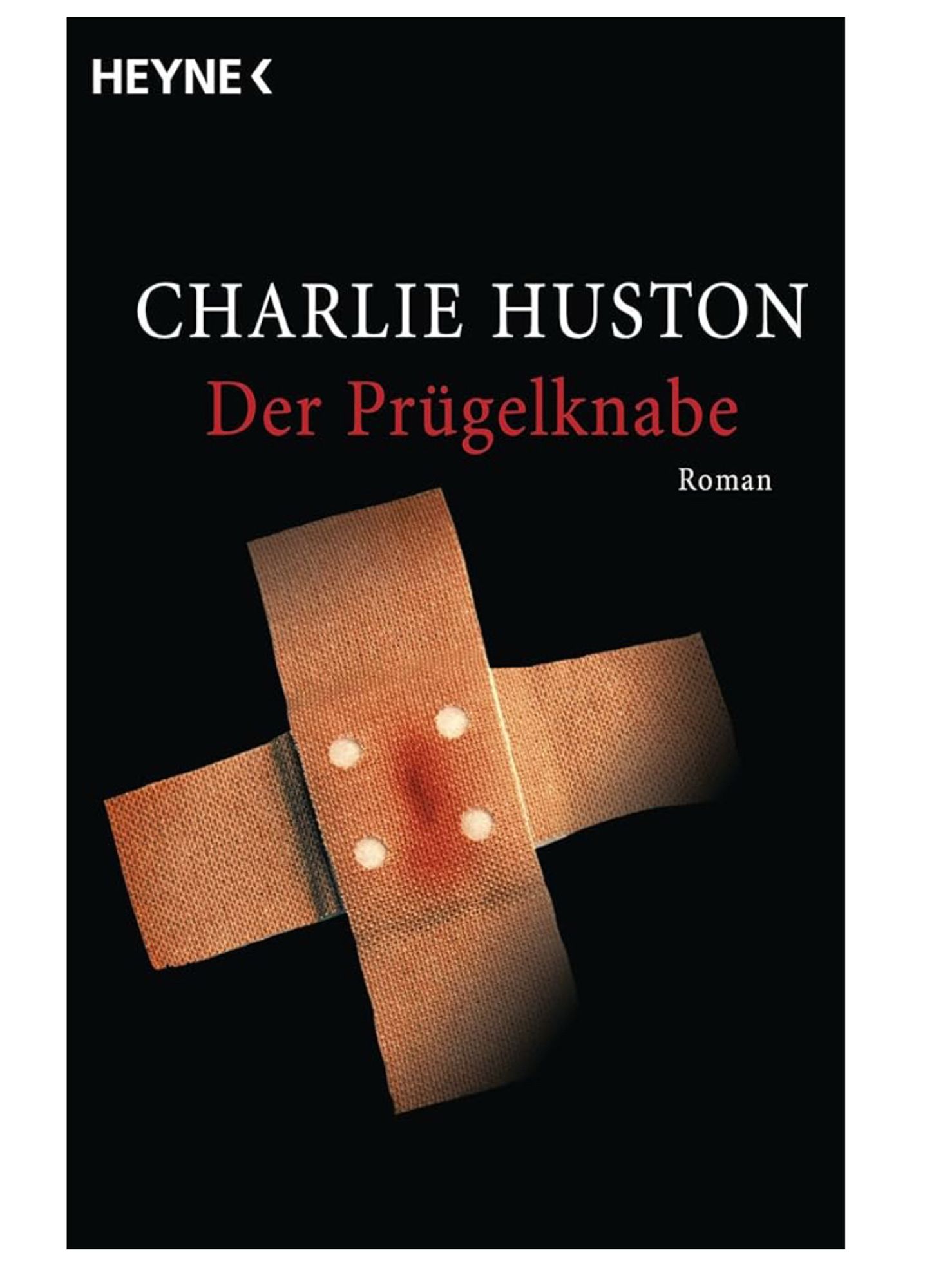 Buchcover mit Pflaster 
Der Prügelknabe