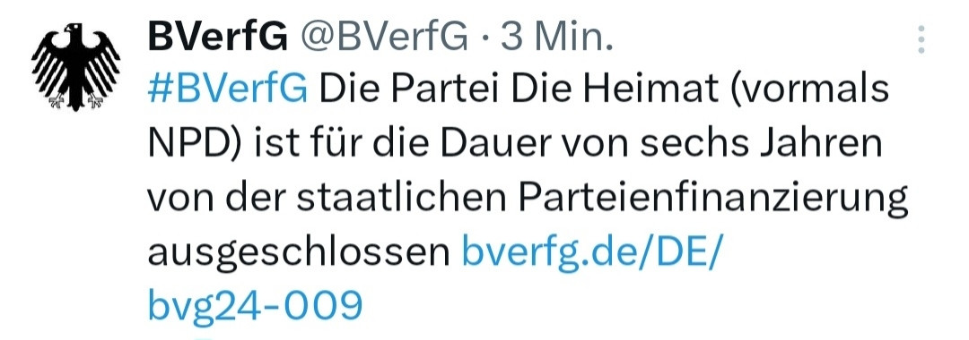 Wichtig:
#BVerfG Die Partei Die Heimat (vormals NPD) ist für die Dauer von sechs Jahren von der staatlichen Parteienfinanzierung ausgeschlossen 
www.bverfg.de/DE/bvg24-009
#noafd 
#gegenRechts
#wirsindmehr