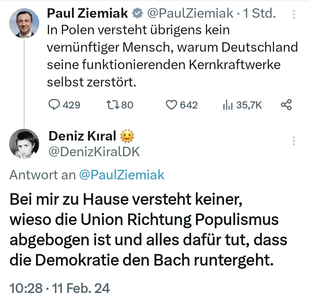 Bei mir zu Hause versteht keiner, wieso die Union Richtung Populismus abgebogen ist und alles dafür tut, dass die Demokratie den Bach runtergeht.

#Populismus
#Atomkraft
#Union
#cdu
#noafd
@CDU
@cducsubt
@CDUNRW_de