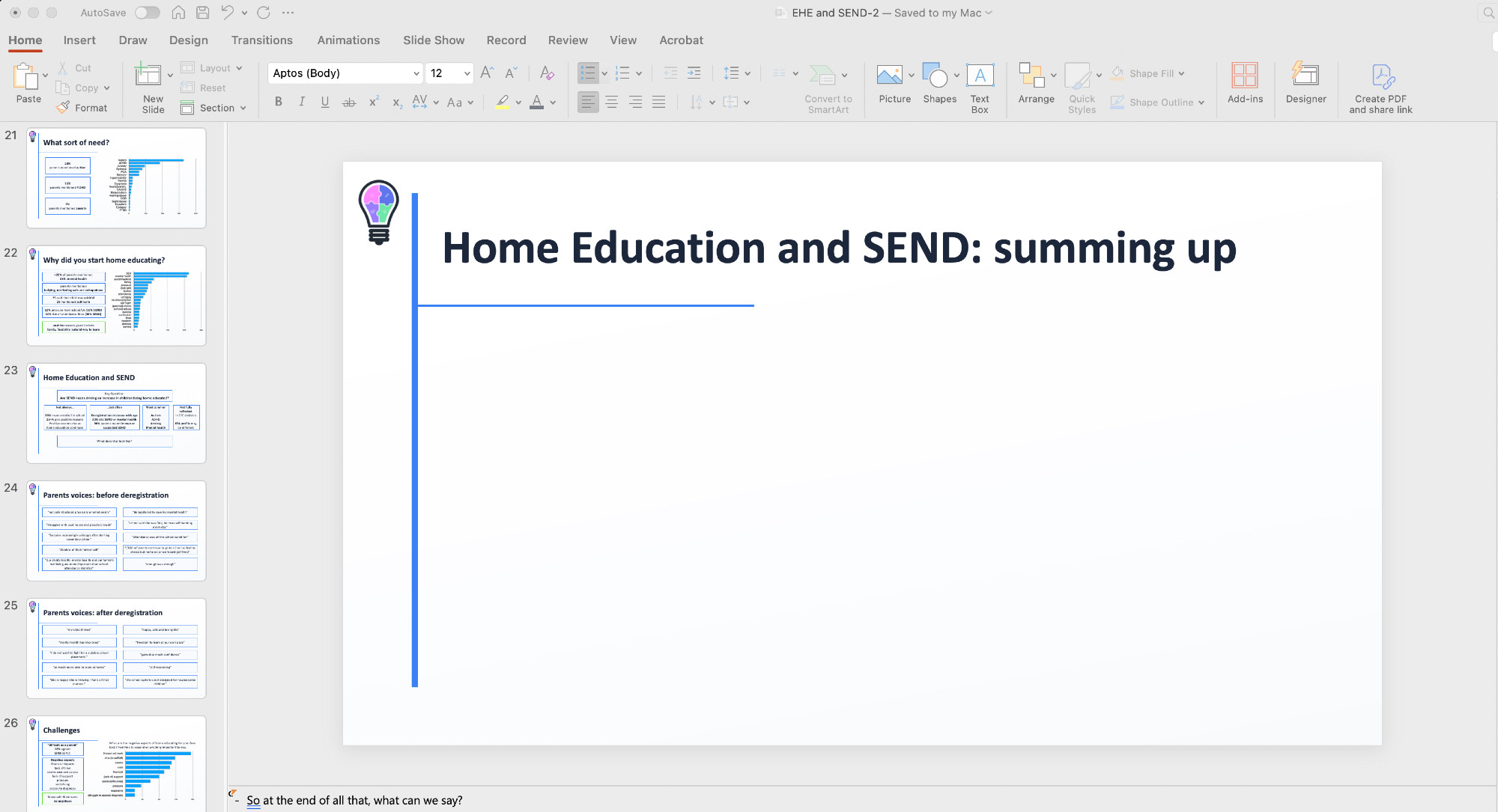 screenshot of presentation, title of slide showing says "Home education and SEND: summing up". Slide thumbnails to the left show text and graphs. 