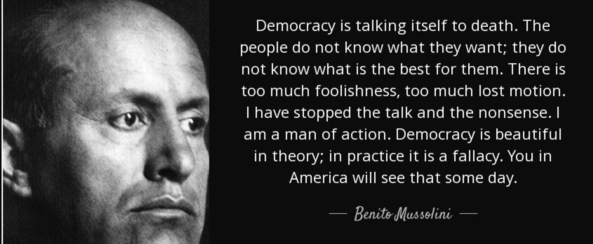 Mussolini on US democracy