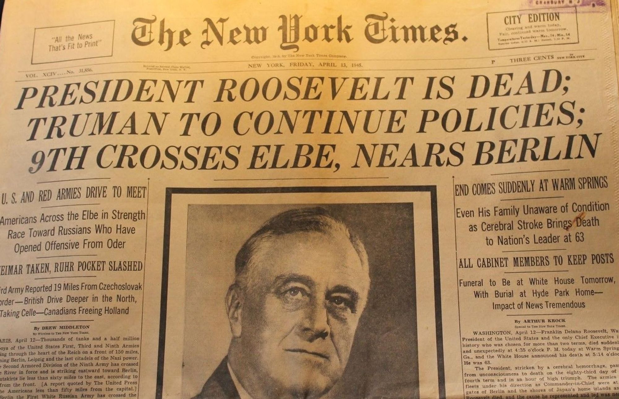 "President Roosevelt is dead"~New York Times