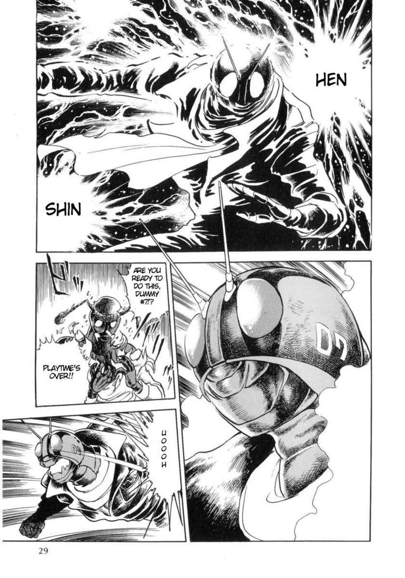 The main transformation panel from the kamen rider black 07 (oh seven; a number designation not the abbreviation of the year 2007) with the text HENSHIN (change / transform / transformation) split in two, followed by one of the kaijin (monster person) threatening him by saying "are you ready to do this dummy #7? Playtime is over!!!" to 07 staring then opening his mouth with a little scream.

Oh man. Oh wow these things are really hard to type. Do I need to describe black 07 is also in a full jacket with scarf or the whole grasshoper hero thing with the number 07 on his helmet? Alt text is so hard for my brain to process compared to subtitling...