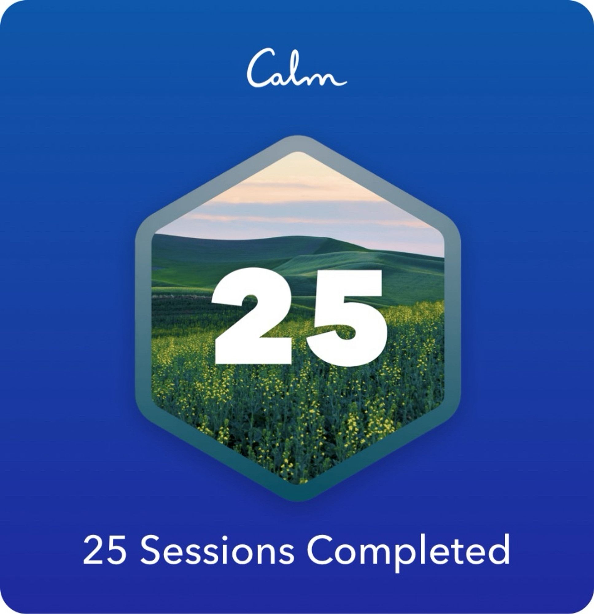 25 sessions completed on the Calm app