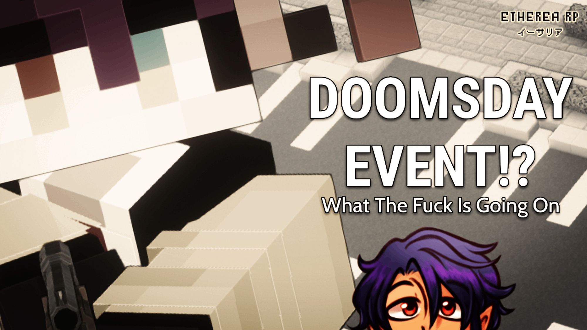 A stream thumbnail by Vincent VNNZ Vogel.

The background is a modded Minecraft screenshot of Vincent's character holding a shotgun. Probably from a rooftop overlooking a parking area. Vincent's model peeking on the bottom right.

The title of the stream is "Doomsday Event!? What The Fuck Is Going On"