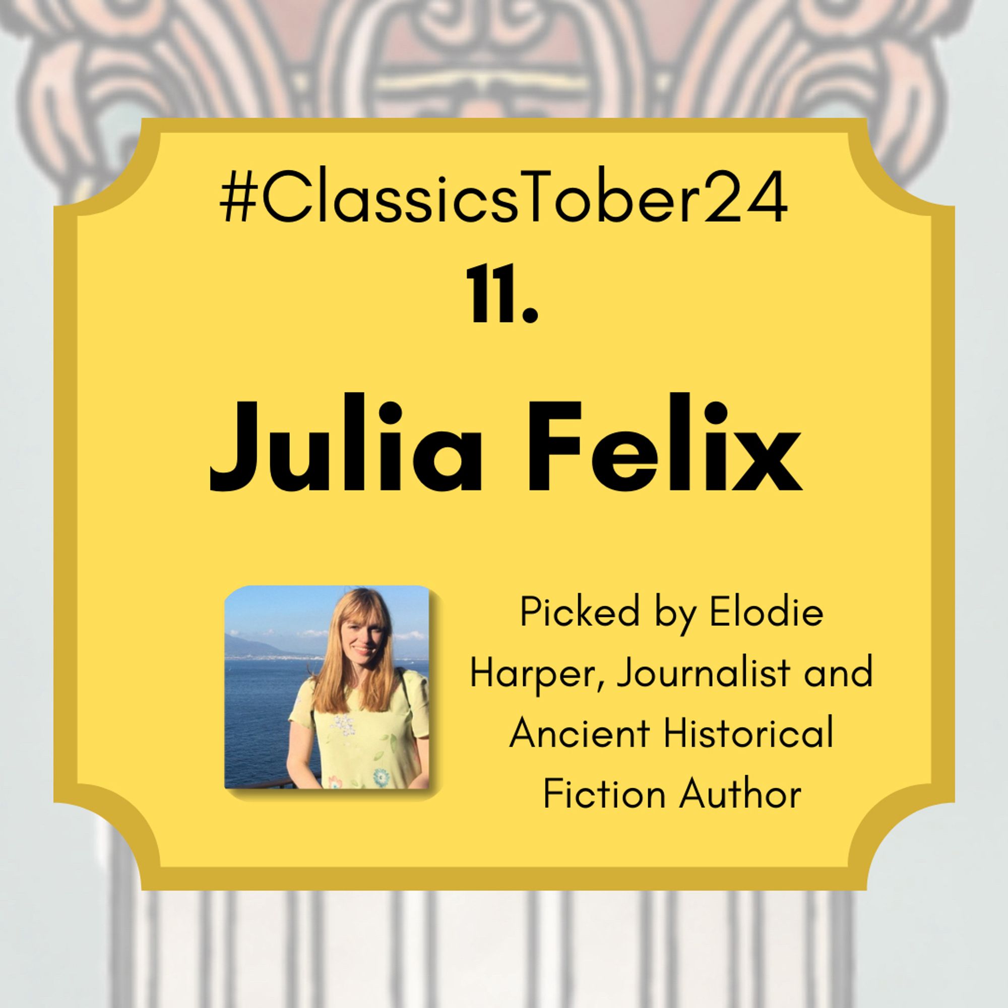 #ClassicsTober24 Day 11. Julia Felix 

Picked by Elodie Harper @Elodie_Harper Journalist and Ancient Historical Fiction Author