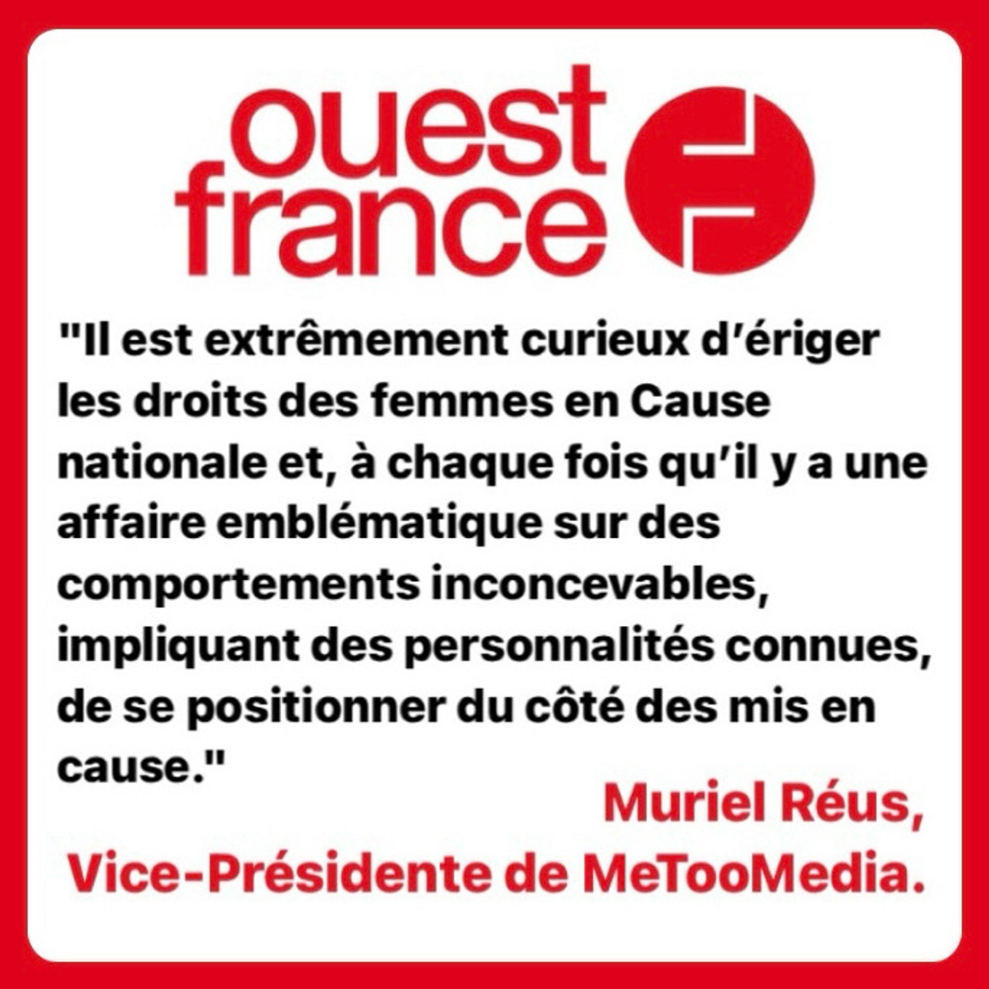 "Il est extrêmement curieux d’ériger les droits des femmes en Cause nationale et, à chaque fois qu’il y a une affaire emblématique sur des comportements inconcevables, impliquant des personnalités connues, de se positionner du côté des mis en cause"