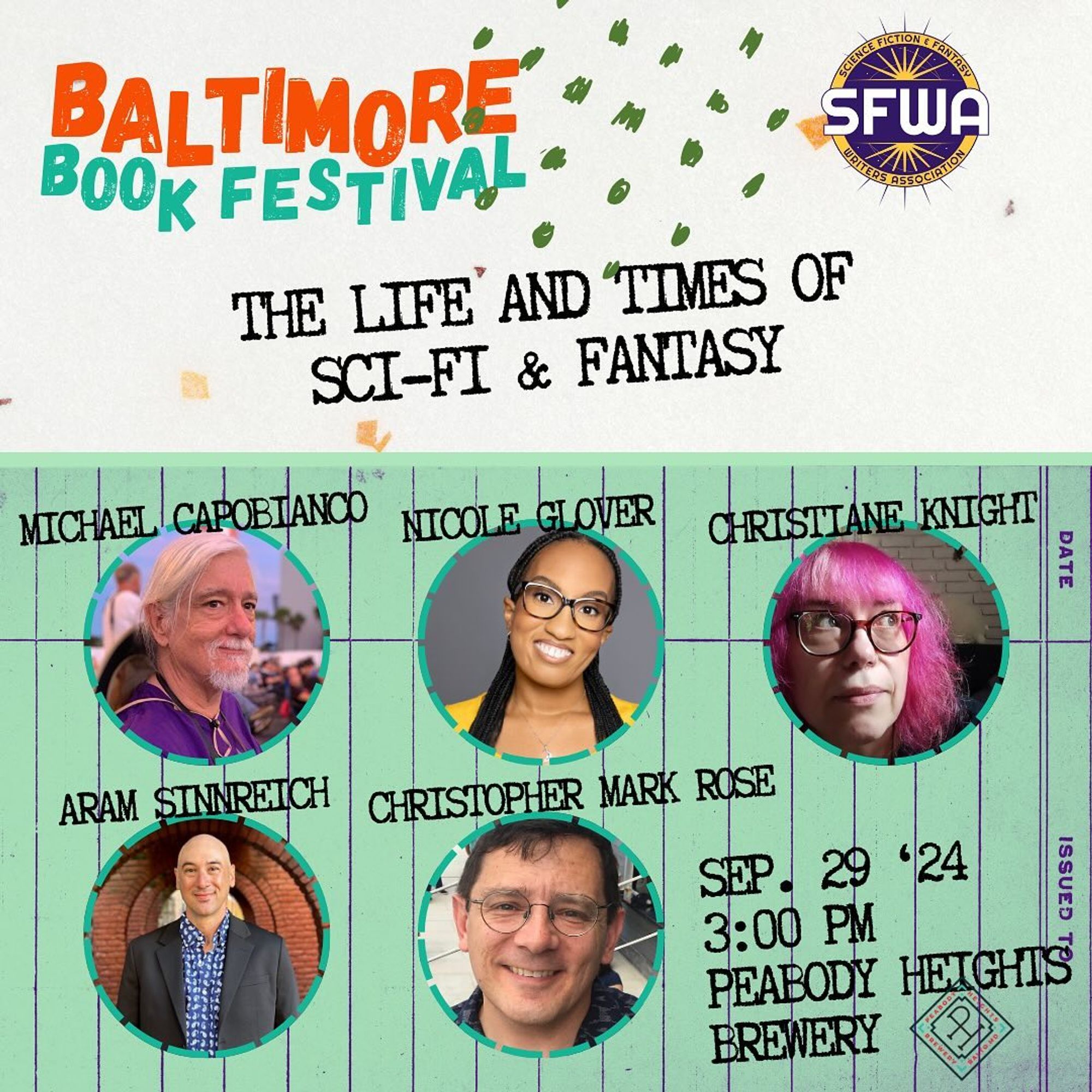 The Baltimore Book Festival and SFWA are bringing SFFH programming to Baltimore on Sunday September 29th 2024. Join Michael Capobianco, Nicole Glover, Christiane Knight, Aram Sinnreich, and Christopher Mark Rose at 3pm Eastern as we discuss "The Life and Times of Sci-Fi & Fantasy" at the Peabody Heights Brewery stage.