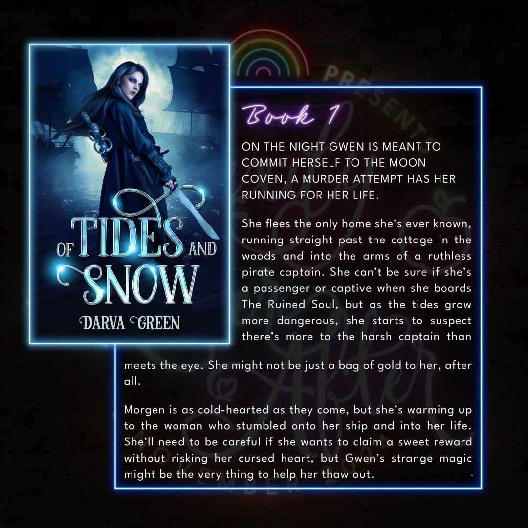 A dark brick wall graphic. In the top left is the original cover of Of Tides & Snow by Darva Green with a neon blue glow. In the middle/right is the synopsis of the book with a neon blue glow in a square around it. At the top of the box it says "Book 1:" in purple neon glow. The synopsis box is underneath the book cover box.