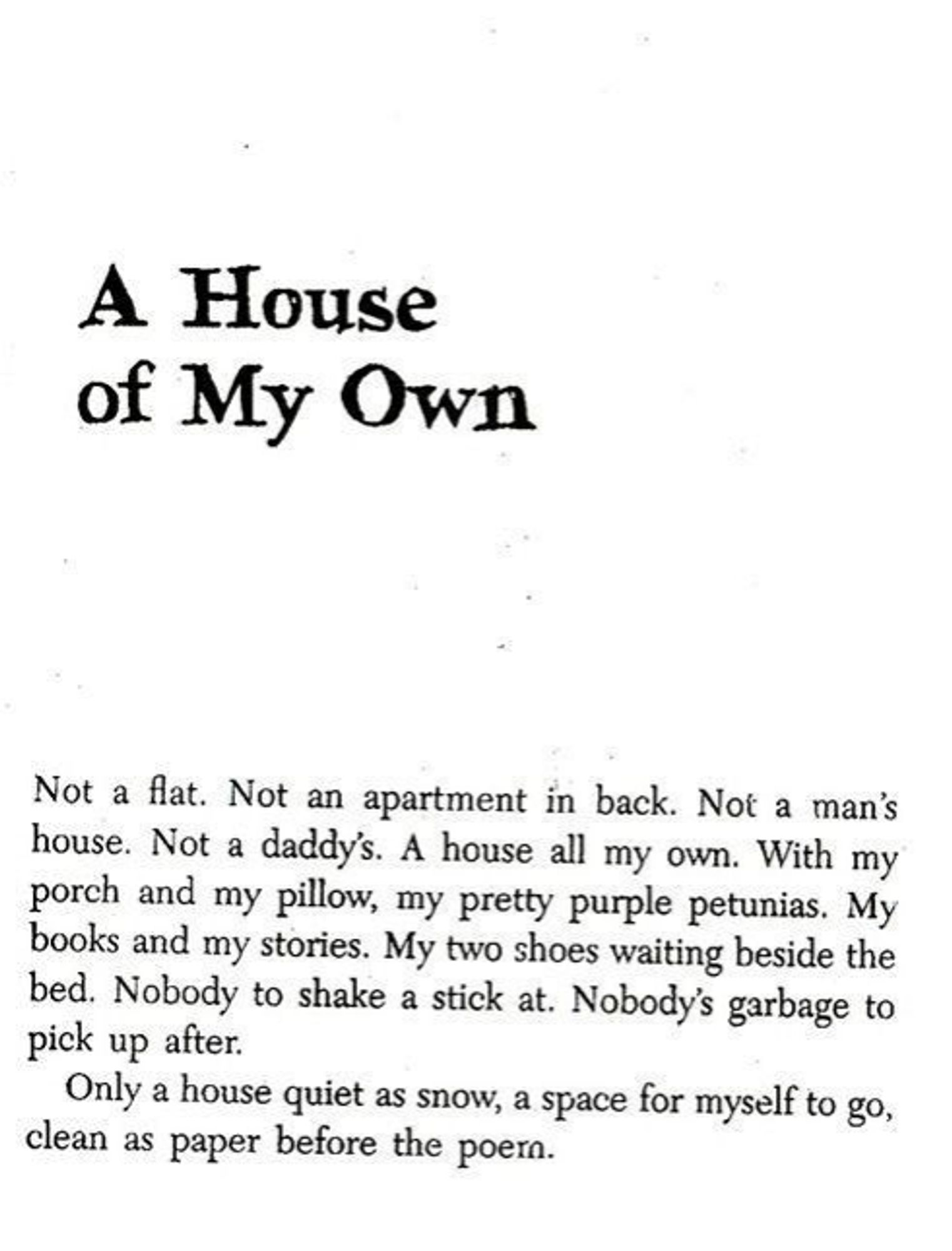 "A House of My Own", by Sandra Cisneros.