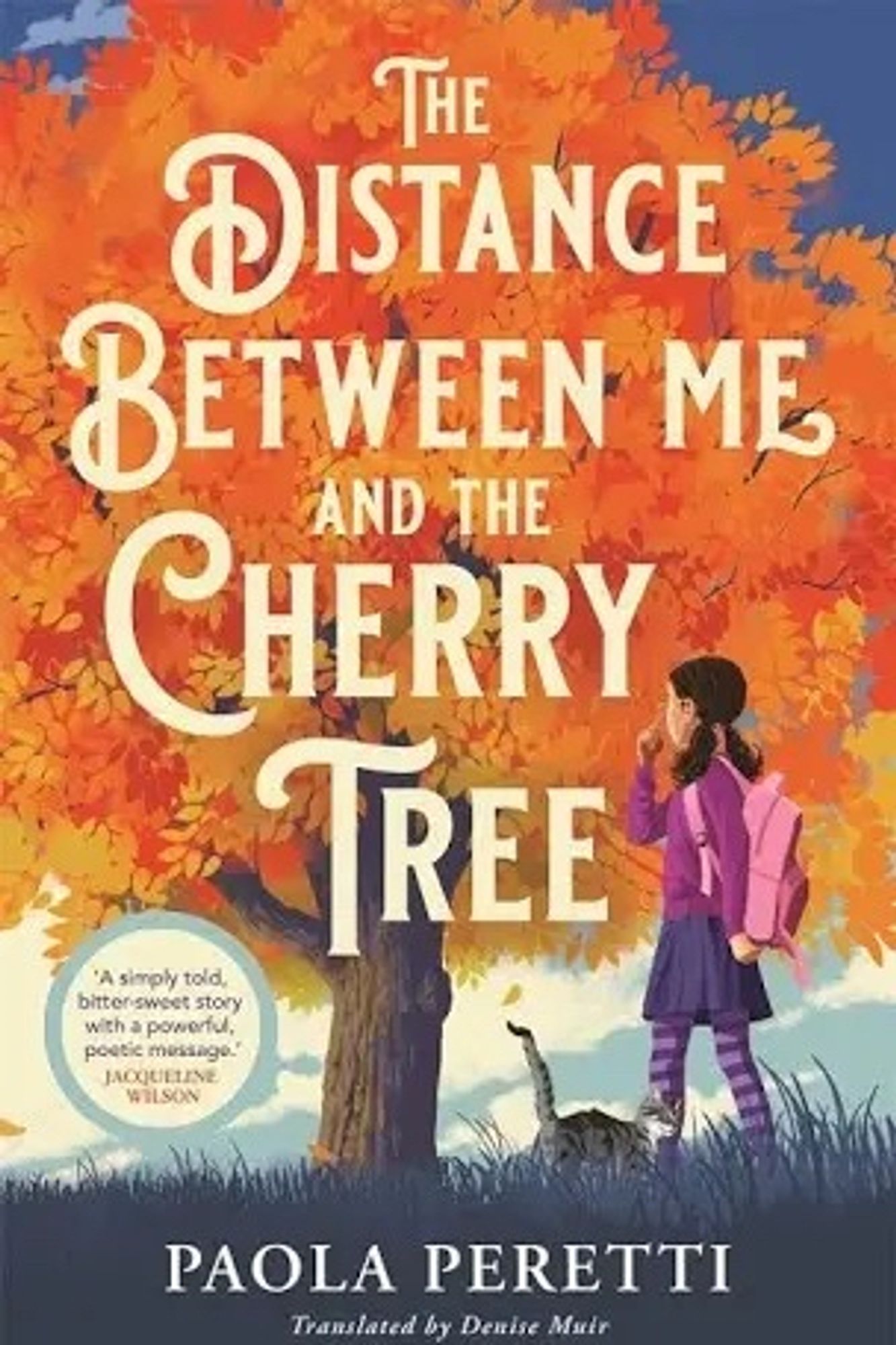 Cover image of: The Distance Between Me and the Cherry Tree by Paola Peretti, translated (from Italian) by DeniseMuir @HotKeyBooks