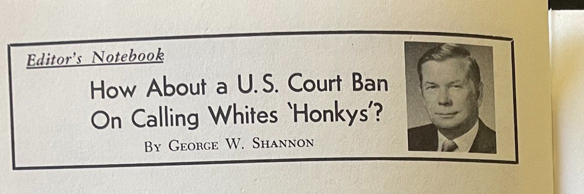 Editor's Notebook
How About a U.S. Court Ban On Calling Whites 'Honkys?
BY GEORGE W. SHANNON