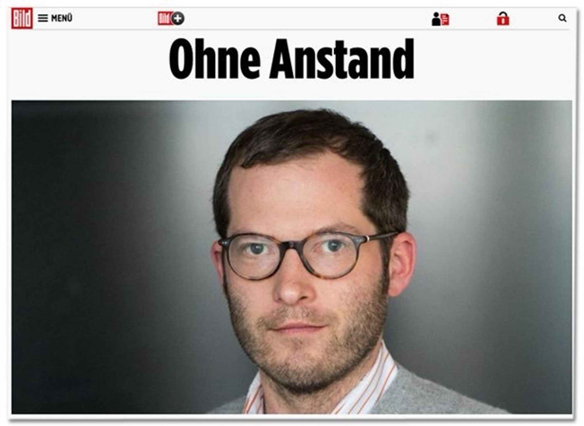 Bild von Julian Reichelt mit der Überschrift:
„Ohne Anstand“.