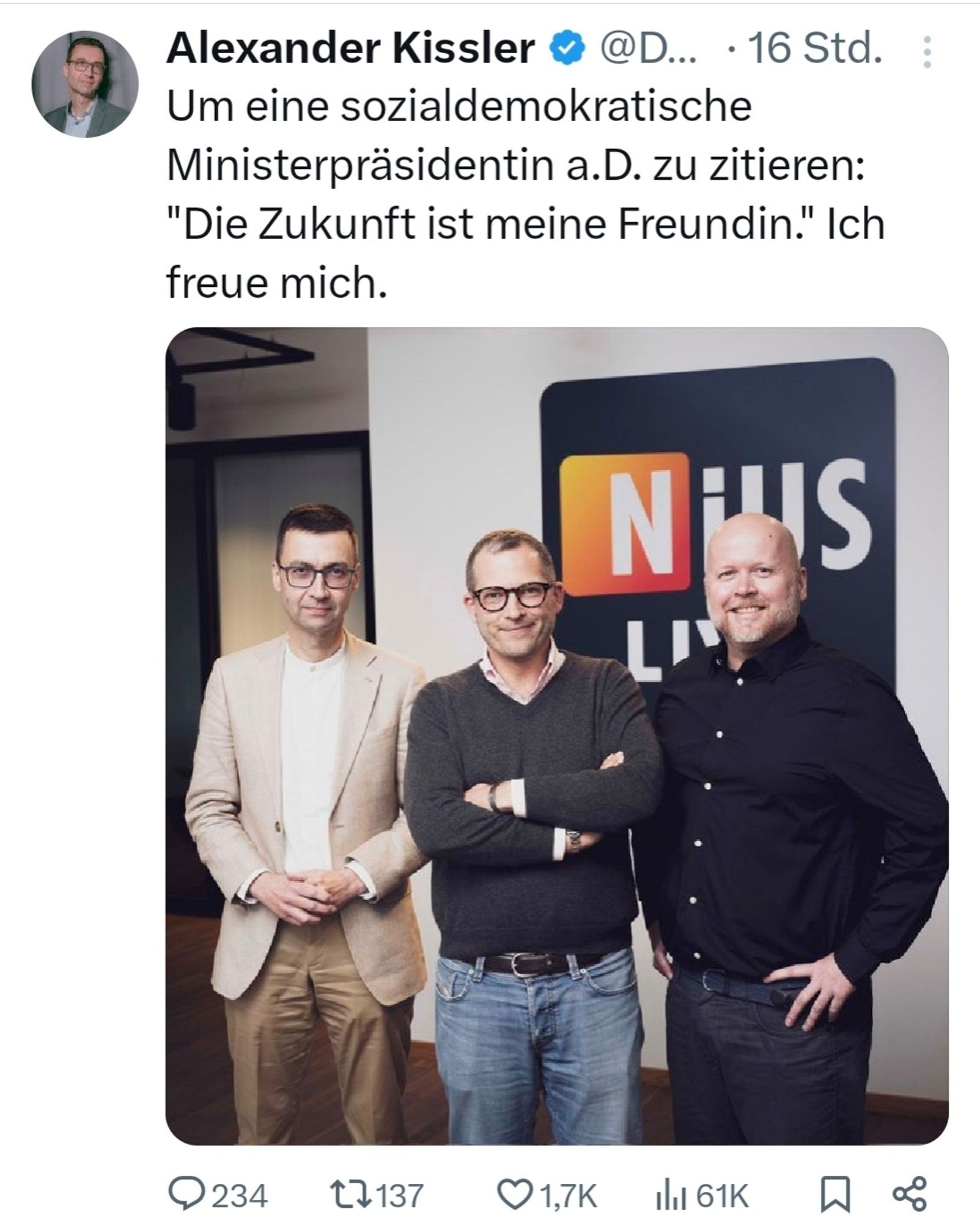 Kissler zum Wechsel:
"Um eine sozialdemokratische Ministerpräsidentin a.D. zu zitieren: 'Die Zukunft ist meine Freundin.' Ich freue mich."