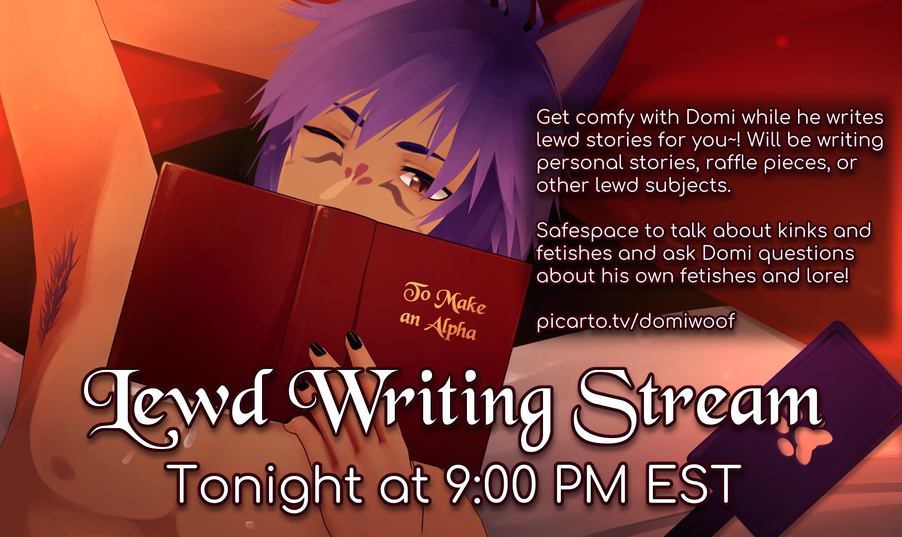 An ad for a writing stream on https://joystick.tv/u/domiwoofvt starting at 9:00 PM EST. Tonight’s work is to be Domitober stories, where we chill and talk about whatever while I put lewd words on your screen.

#Vsky #lewdtuber #r18 #BDSM #NSFW #kinktober #Domitober2023 #kink #Joystick #sexwork