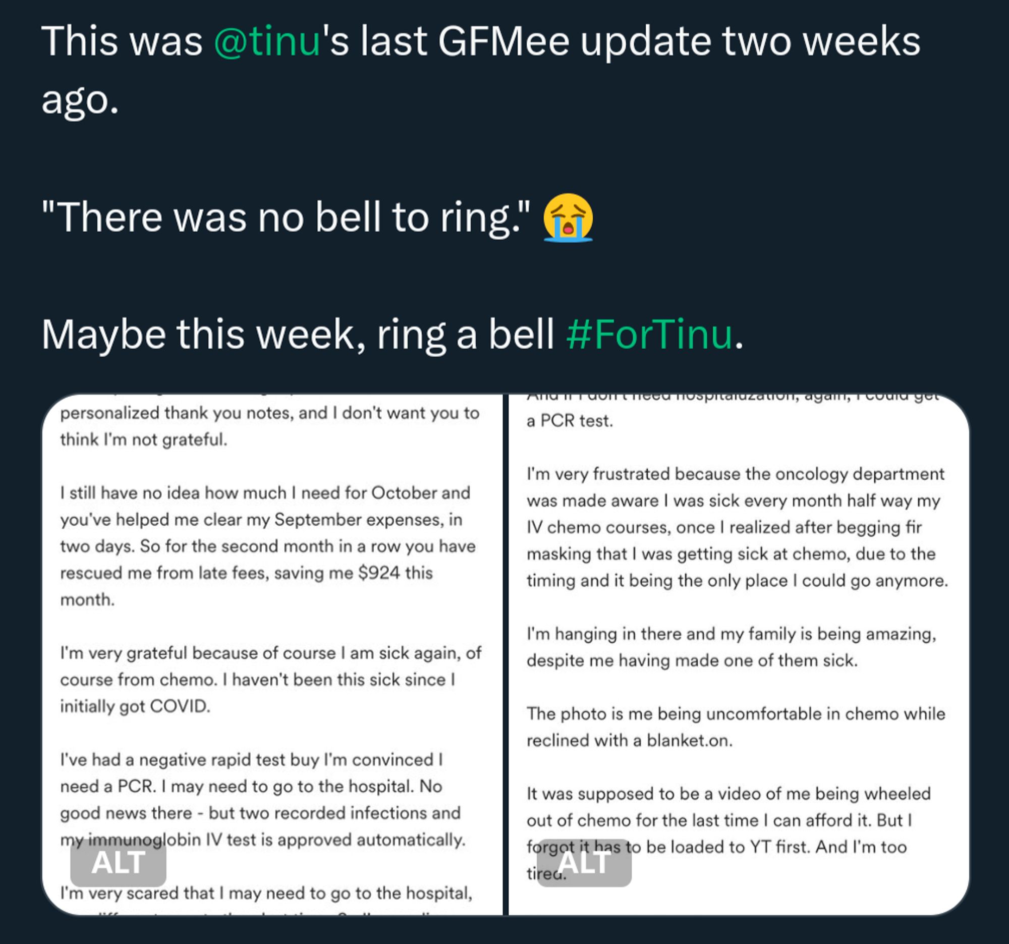 This was @tinu's last GFMee update two weeks ago.

"There was no bell to ring." 😭

Maybe this week, ring a bell #ForTinu.

[the two text based images below this tweet are included full size with alt text in the following images attached to this skeet]