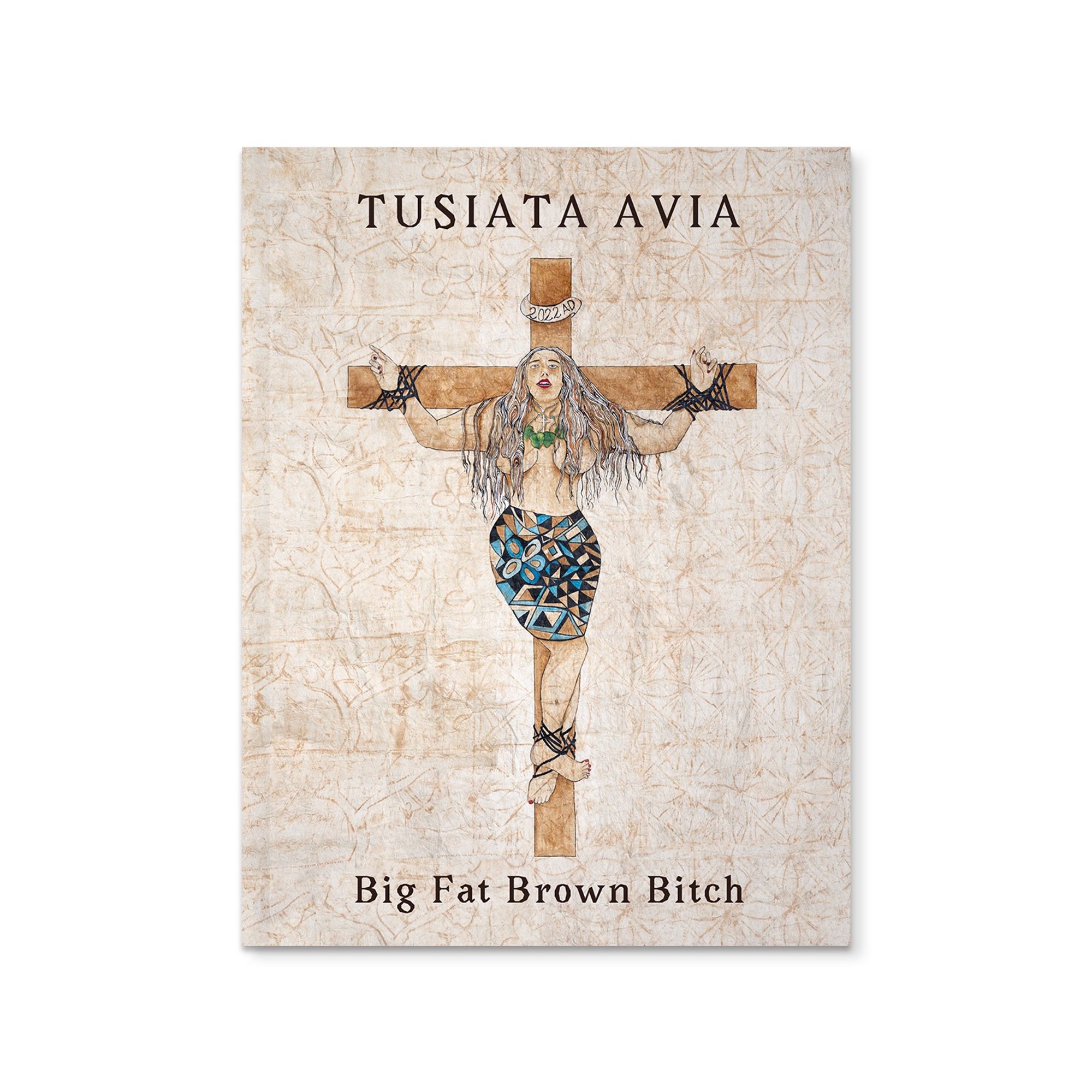 Cover for Big Fat Brown Bitch by Tusiata Avia

Cover artwork: Tui Emma Gillies, tapa cloth with Woman on the Cross 2022AD