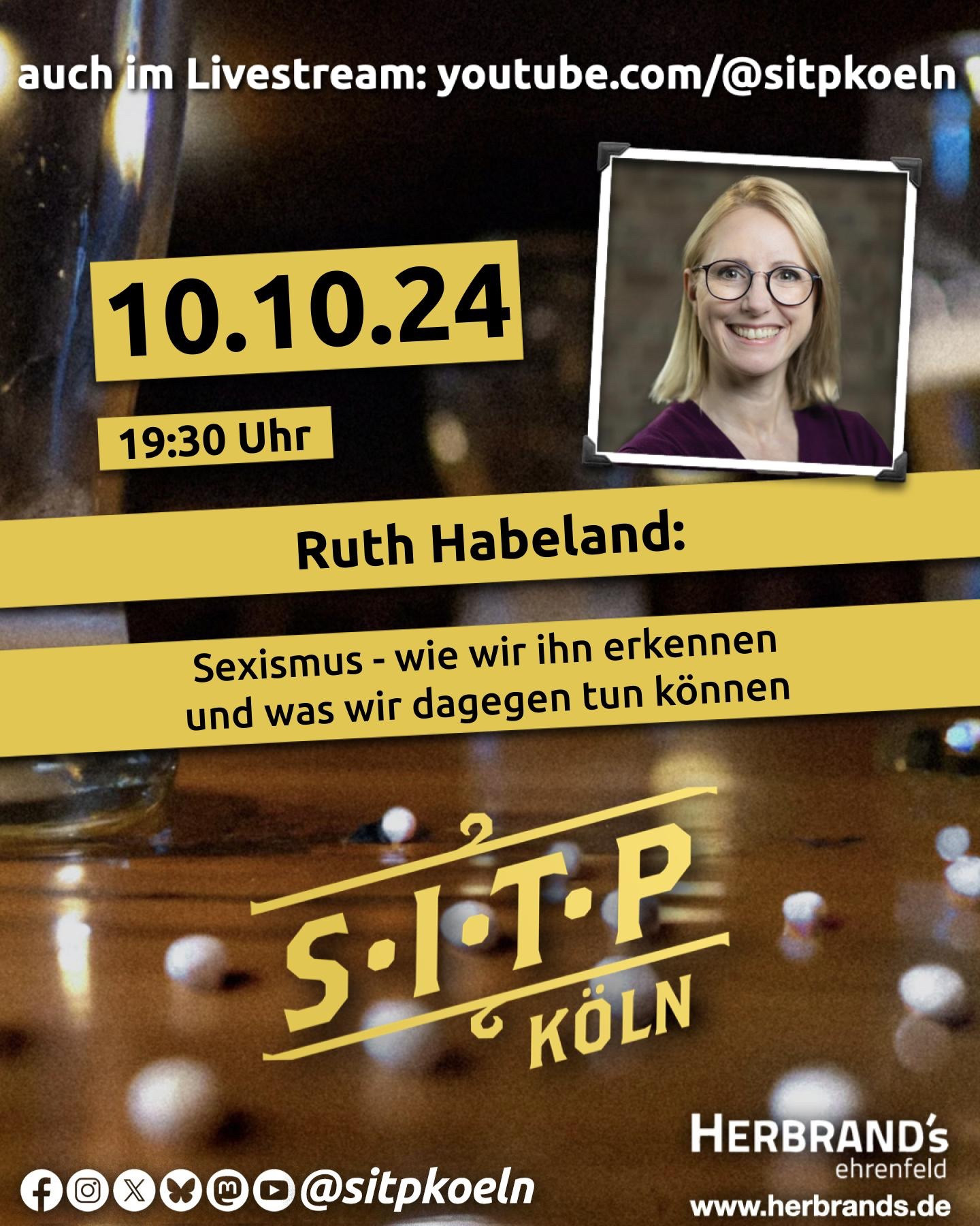 Skeptics in the Pub Köln

Donnerstag, 10.10.2024 um 19:30 im Herbrand's Ehrenfeld:

Ruth Habeland: "Sexismus - wie wir ihn erkennen und was wir dagegen tun können"

Auch im Livestream unter https://youtube.com/@sitpkoeln/
https://sitp.koeln/
Social Media: @sitpkoeln