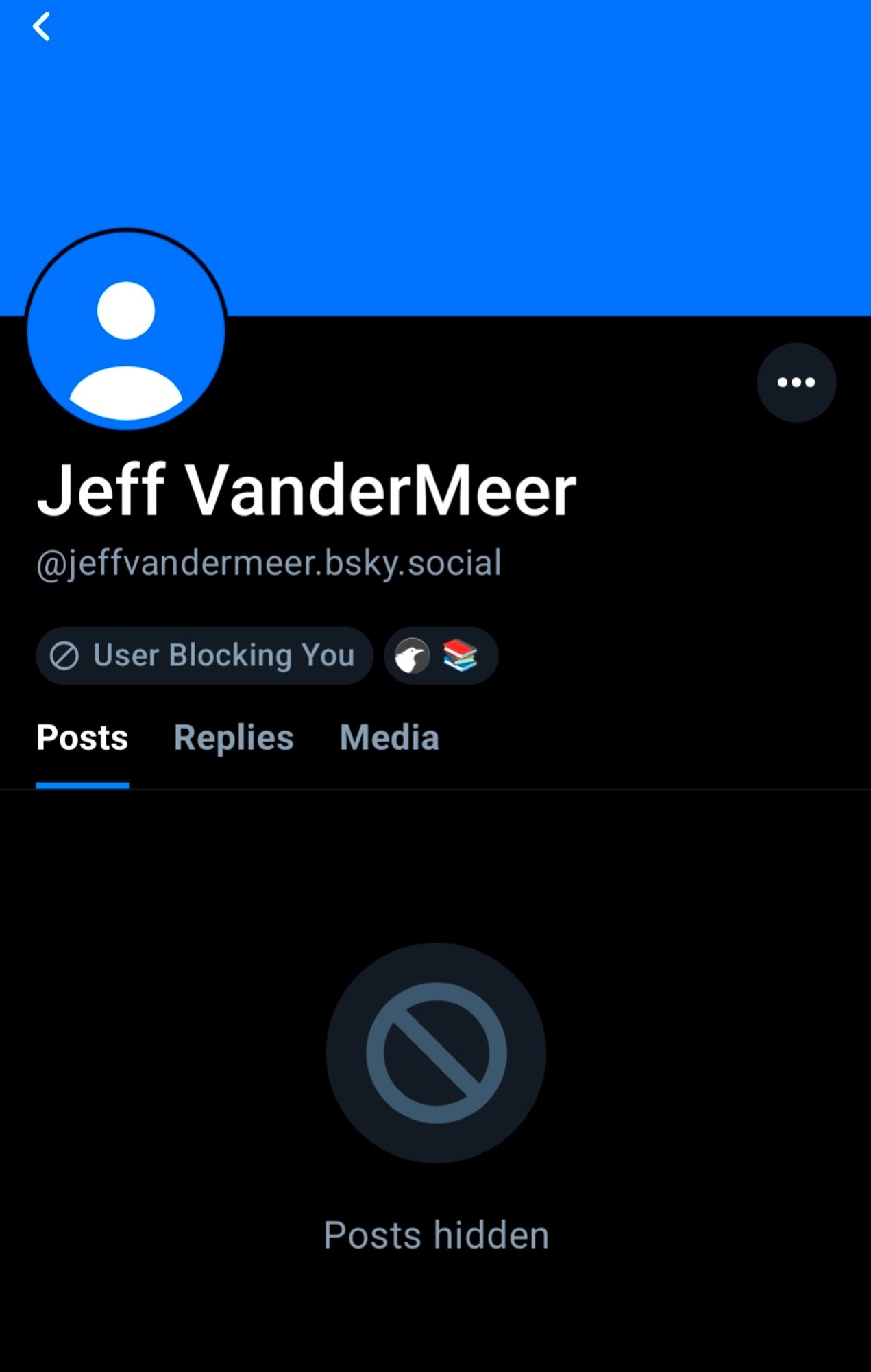 Jeff VanderMeer @jeffvandermeer.bsky.social User Blocking You Posts Replies Media