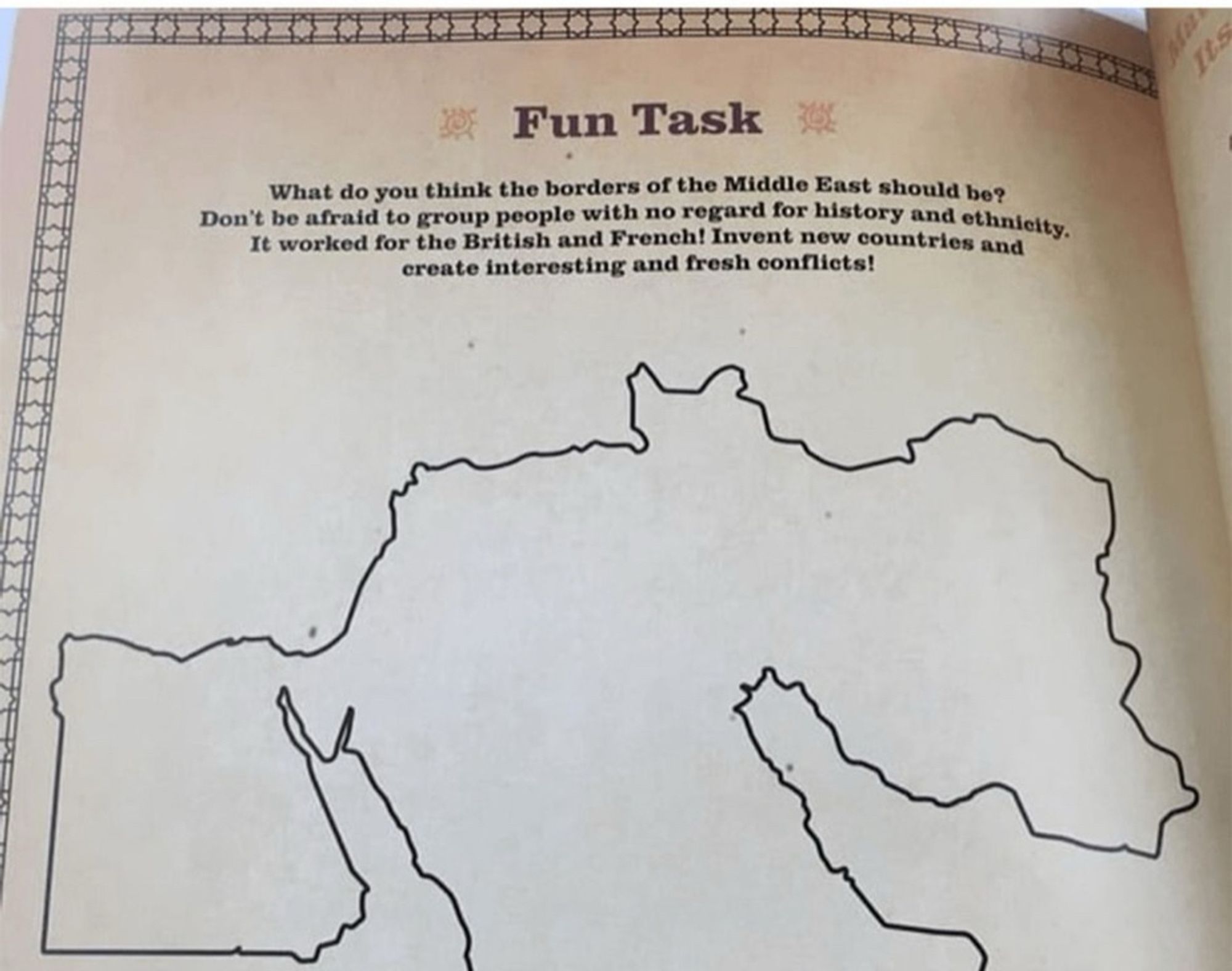 Karte des Nahen Ostens ohne Grenzen mit dem Text: „Fun Task What do you think the borders of the Middle East should be? Don‘t be afraid to group people with no regard for history and ethnicity. It worked for the British and French! Invent new countries and create interesting and fresh conflicts!“