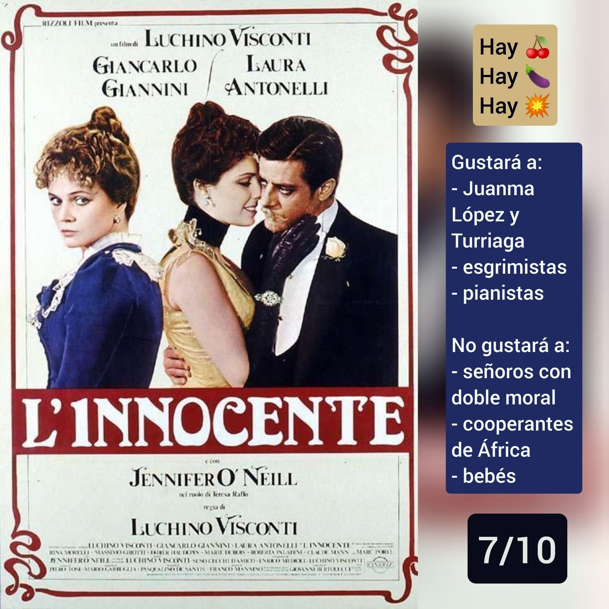 🍿Carátula de «El inocente» (Italia 1976) de Luchino Visconti con Giancarlo Giannini, Carla Antonelli y Jennifer O'Neill


✅Hay carnes varias ✅Hay tiros

♥️Gustará a: Juanma López y Turriaga, esgrimistas, pianistasu
💔No gustará a: señoros con doble moral, cooperantes de África, bebés

🎵7/10 (Buena)