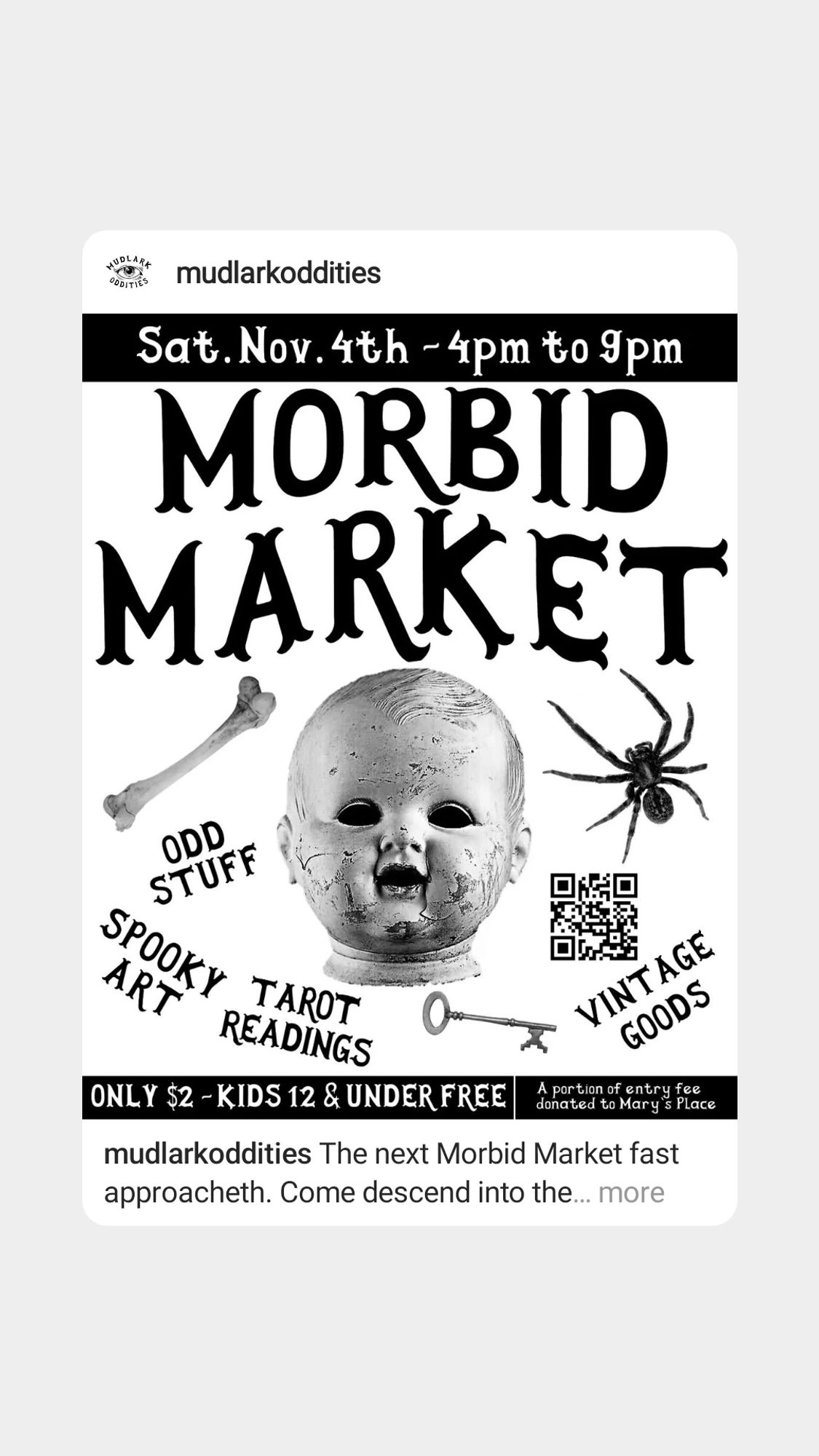 Poster that reads Saturday Nov 4th Mudlark Market at Mudlark Oddities $2 kids 13 and under are free Portion of entry fee donated to Mary's Place