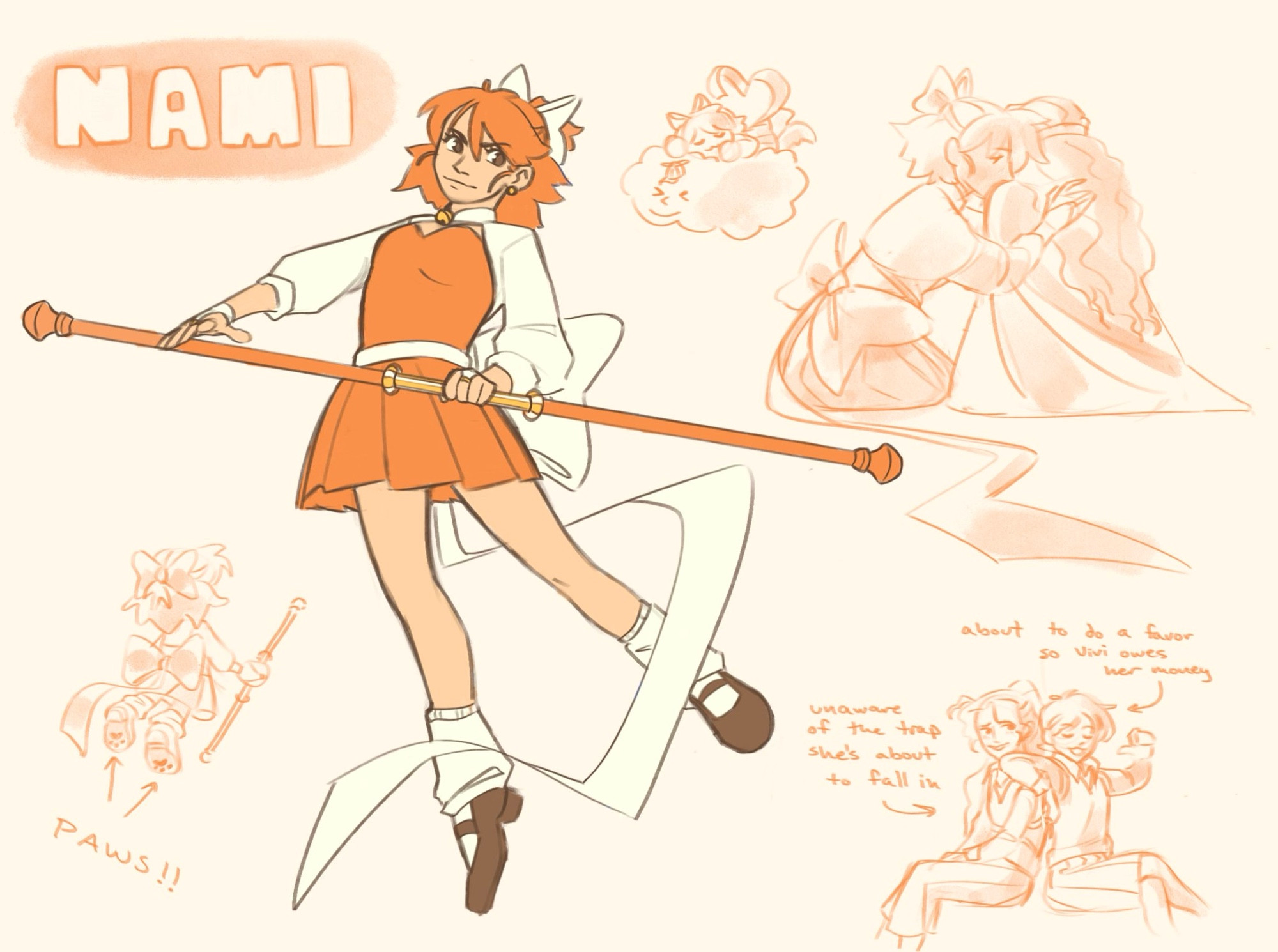 drawing of nami from one piece as a magical girl holding her clima tact. she has a short orange dress with white sleeves and a white ribbon around the waist that ties into a bow in the back. The tail of the ribbon is long and winds around nami’s legs. her hair is fluffy and half is tied up with a white bow that resembles cat ears. she has a gold bell on her collar and wears brown shoes with white loose socks. around her, there are a series of sketches. in the bottom left, a behind view nami that showcases the paw prints on the bottom of her shoes. in the bottom right, a sketch of nami and vivi in school uniforms sitting back to back. the text reads “about to do a favor so Vivi owes her money” with an arrow drawn to nami. the text next to vivi reads “unaware of the trap she’s about to fall in.” top right, there is a sketch of nami comforting a sad vivi who has her backed turned towards the viewer. top middle, a sketch of nami sleeping on zeus, her ribbon tail forming a heart shape.