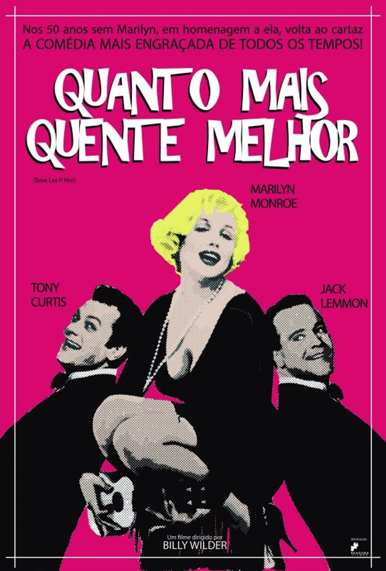 Poster do filme Quanto Mais Quente Melhor, com Tony Curtis, Marilyn Monroe e Jack Lemmon.