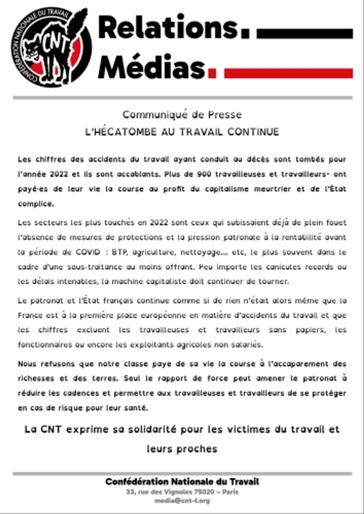 Les chiffres des accidents du travail ayant conduit au décès sont tombés pour l’année 2022 et ils sont accablants. Plus de 900 travailleuses et travailleurs* ont payé·es de leur vie la course au profit du capitalisme meurtrier et de l’État complice.

Les secteurs les plus touchés en 2022 sont ceux qui subissaient déjà de plein fouet l’absence de mesures de protections et la pression patronale à la rentabilité avant la période de COVID : BTP, agriculture, nettoyage… etc, le plus souvent dans le cadre d’une sous-traitance au moins offrant. Peu importe les canicules records ou les délais intenables, la machine capitaliste doit continuer de tourner.

Le patronat et l’État français continue comme si de rien n’était alors même que la France est à la première place européenne en matière d’accidents du travail et que les chiffres excluent les travailleuses et travailleurs sans papiers, les fonctionnaires ou encore les exploitants agricoles non salariés.