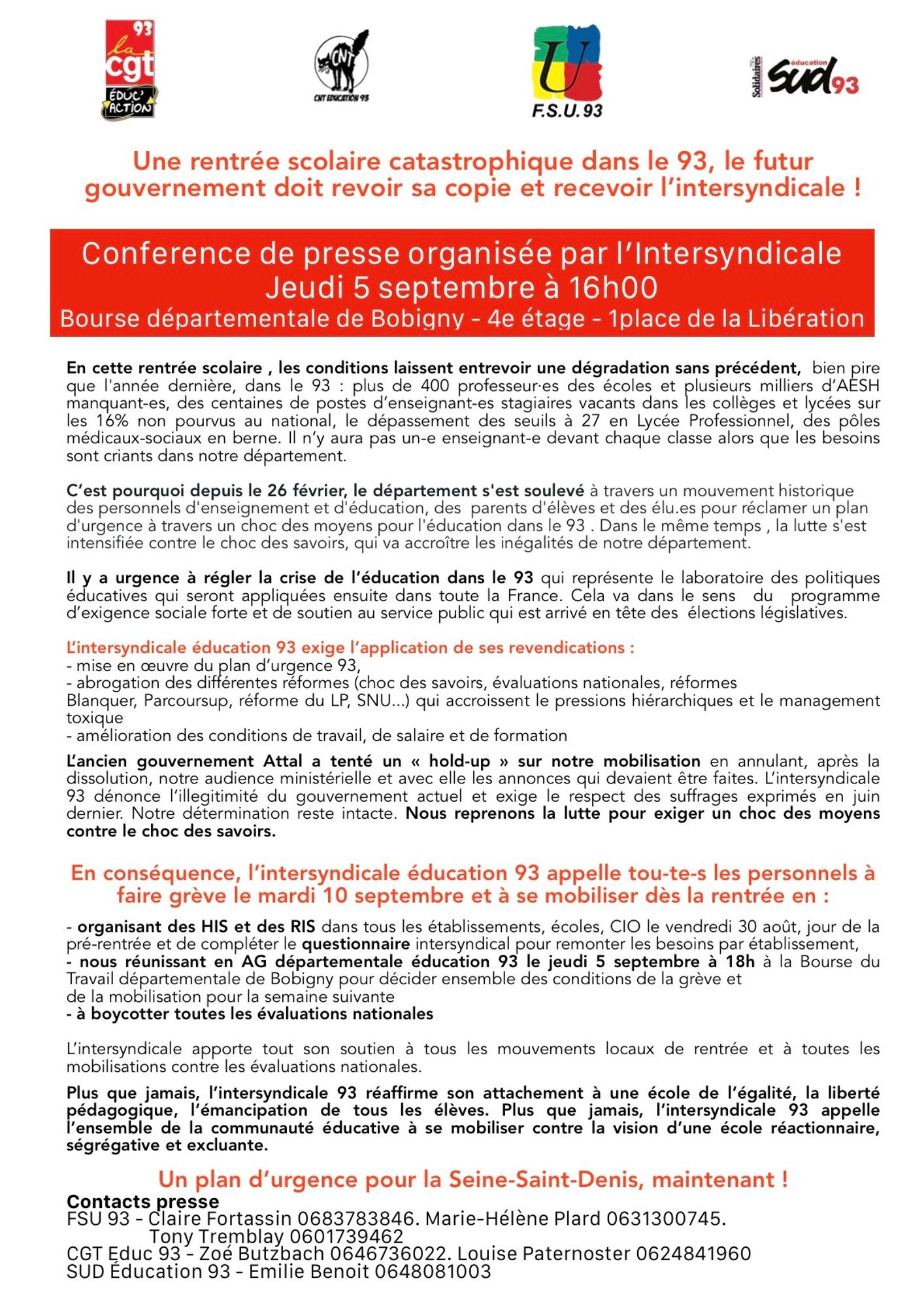 Communiqué de l'intersyndicale éduc 93 (cgt, cnt, fsu, sud) annonçant une conférence de presse jeudi 5 septembre et une grève mardi 10 septembre.