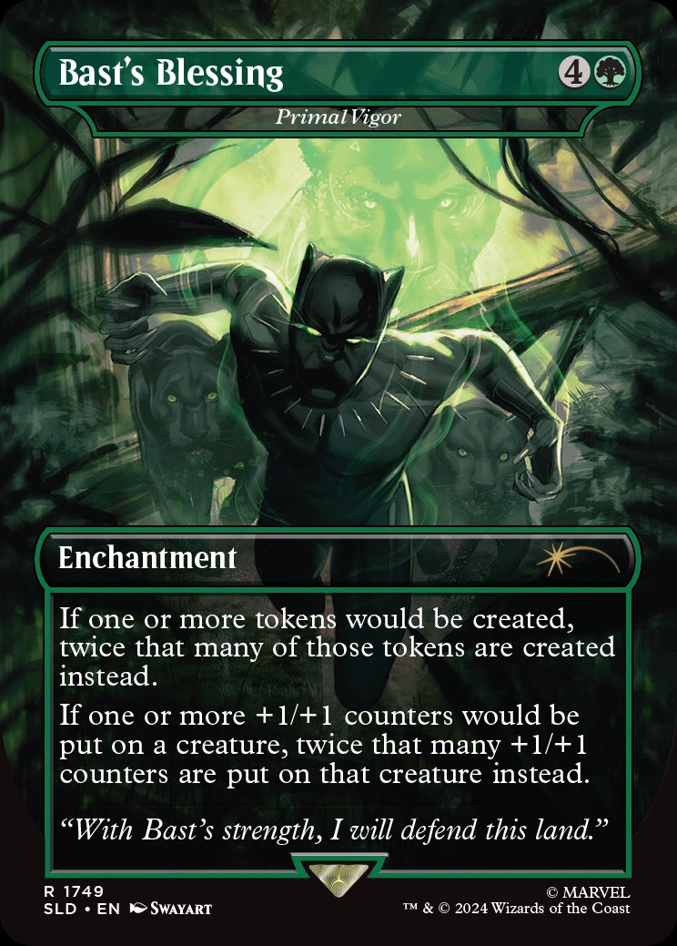 MTG card Bast's Blessing, costs 4 colourless and one green mana, an enchantment with "if one or more tokens would be created create twice that many instead" and "if one or more +1/+1 counters would be put on a creature put twice that many instead"