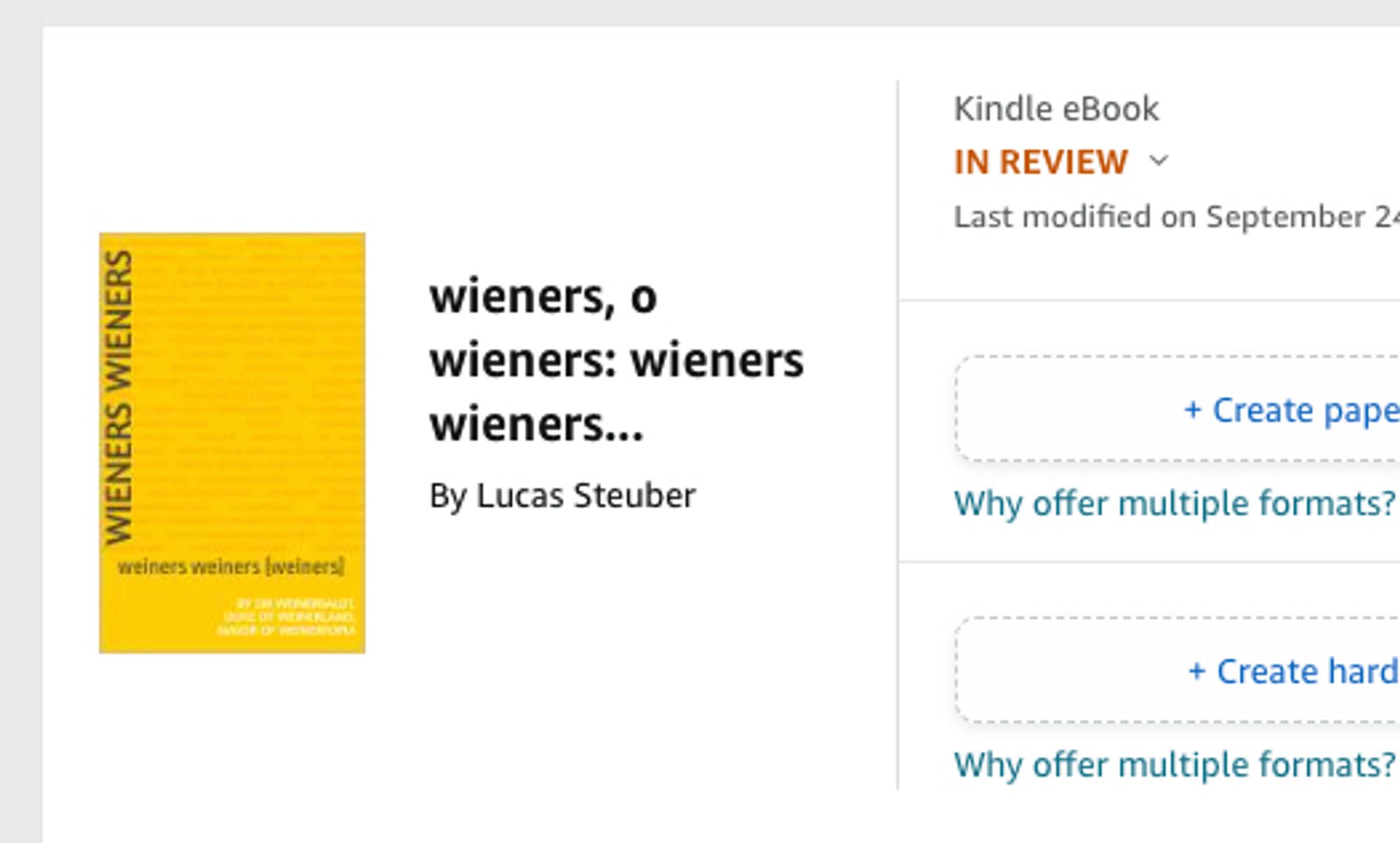 A screenshot of my kindle self publishing dashboard with the Weiner book pictured