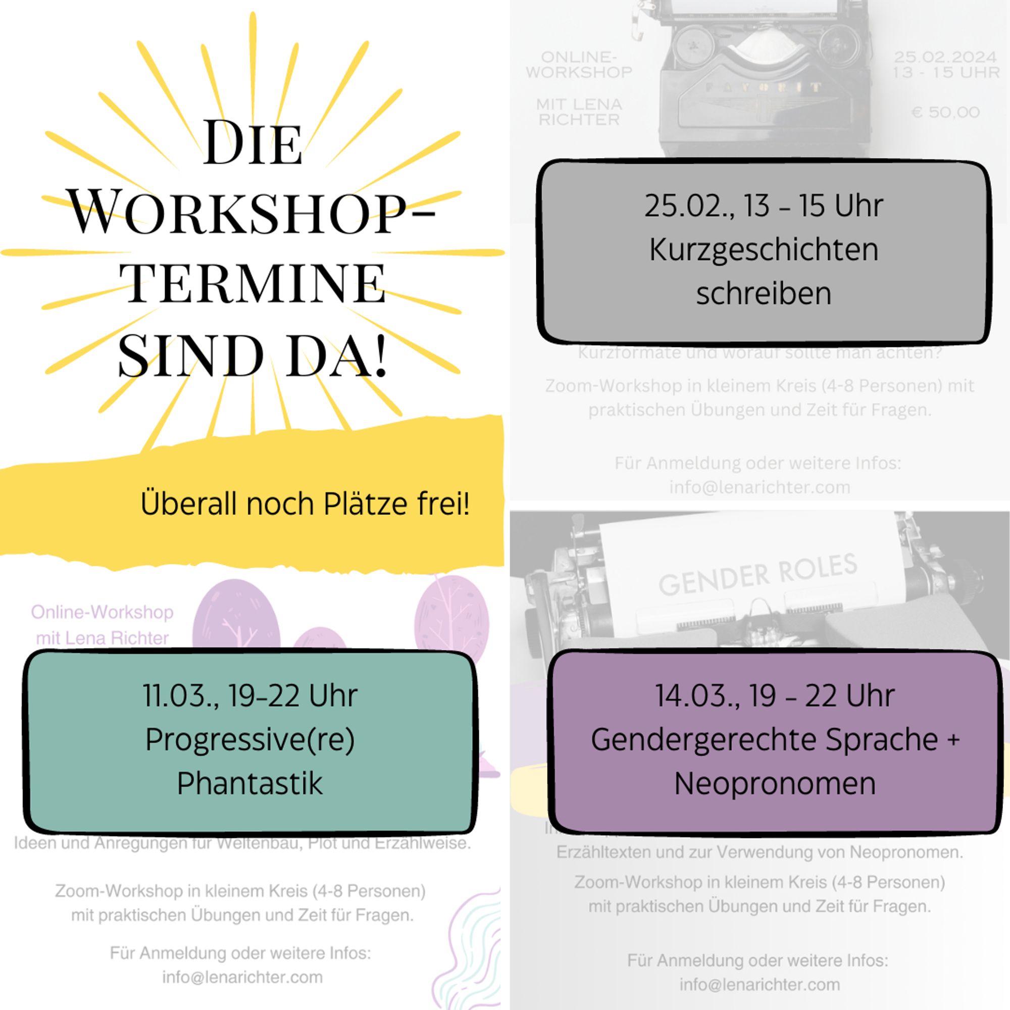 Grafik mit der Übersicht über die Workshoptermine, die sich aus dem Post ergeben. Dazu die Info, dass noch Plätze frei sind. Das Bild ist viergeteilt, oben steht "Die Workshoptermine sind da", die anderen 4 Teile sind jeweils die Grafiken für die einzelnen Workshops im Hintergrund und dem Termin im Vordergrund.