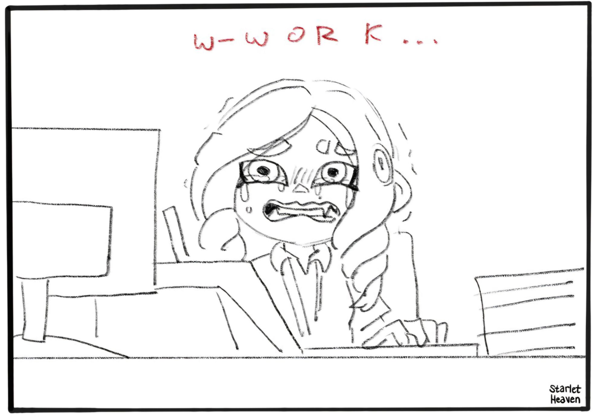 inkling girl sitting at her desk with tears pouring out of her eyes and the caption "W-WORK..."