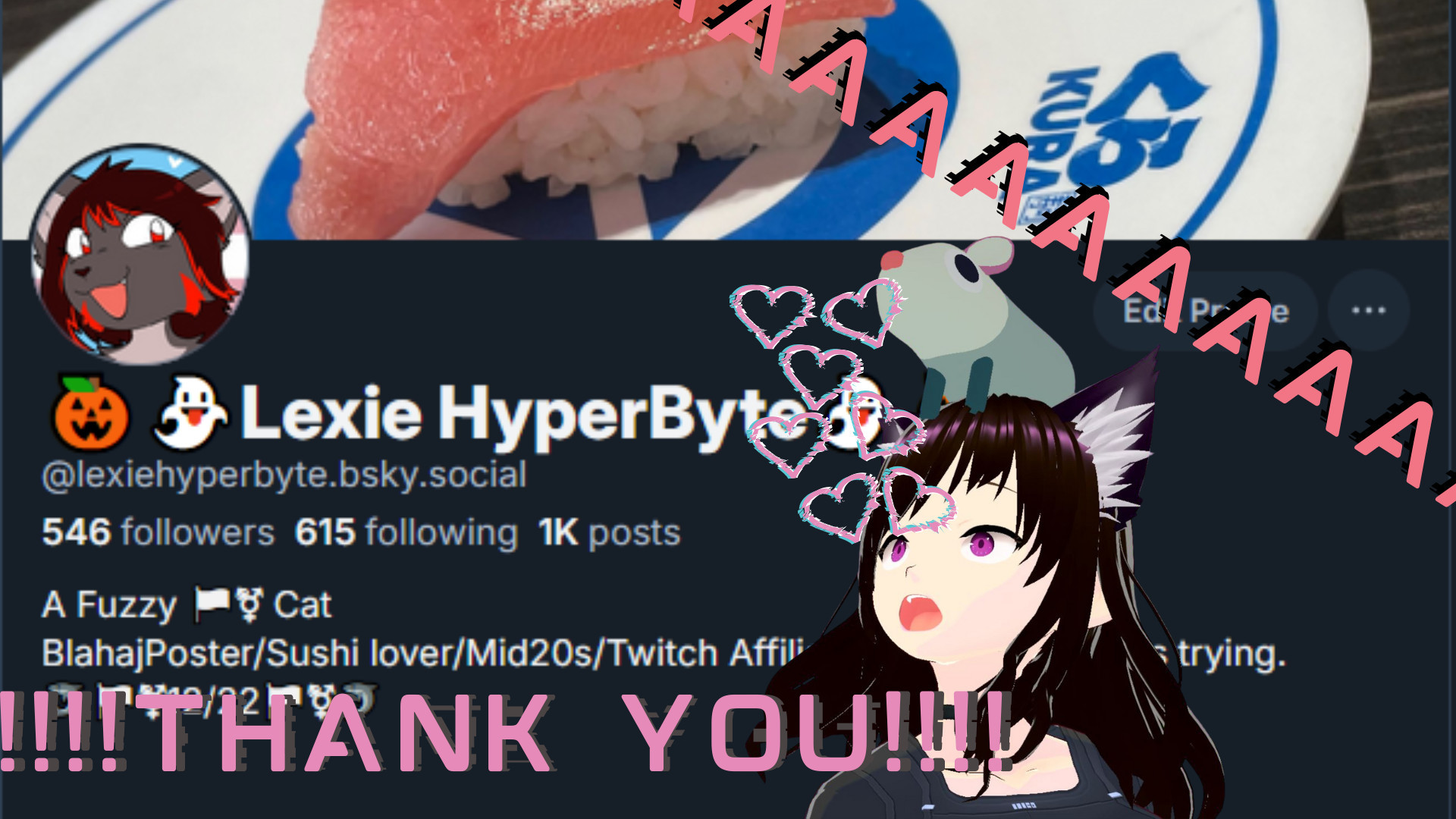 Lexie hyperbyte profile with a very suprised lexie with a possum on her head screaming in excitement with hears coming from her mouth, with a big thank you  <3!