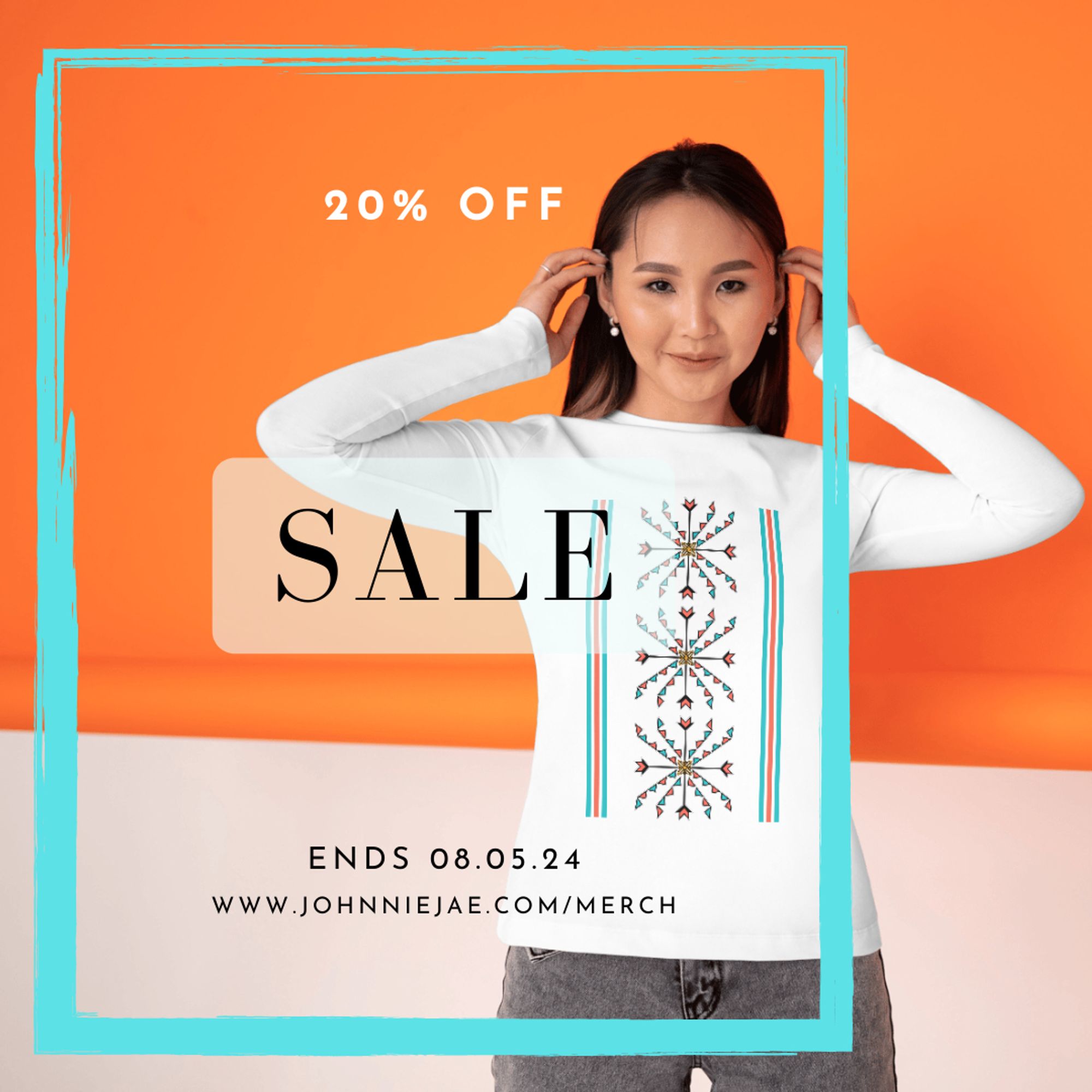 A young woman is modeling the Spring Renewal long sleeved tee in White against a coral orange and light peach background. A Turquoise square surrounds text that reads: 20% off SALE. Ends 08.05.24. www.johnniejae.com/merch